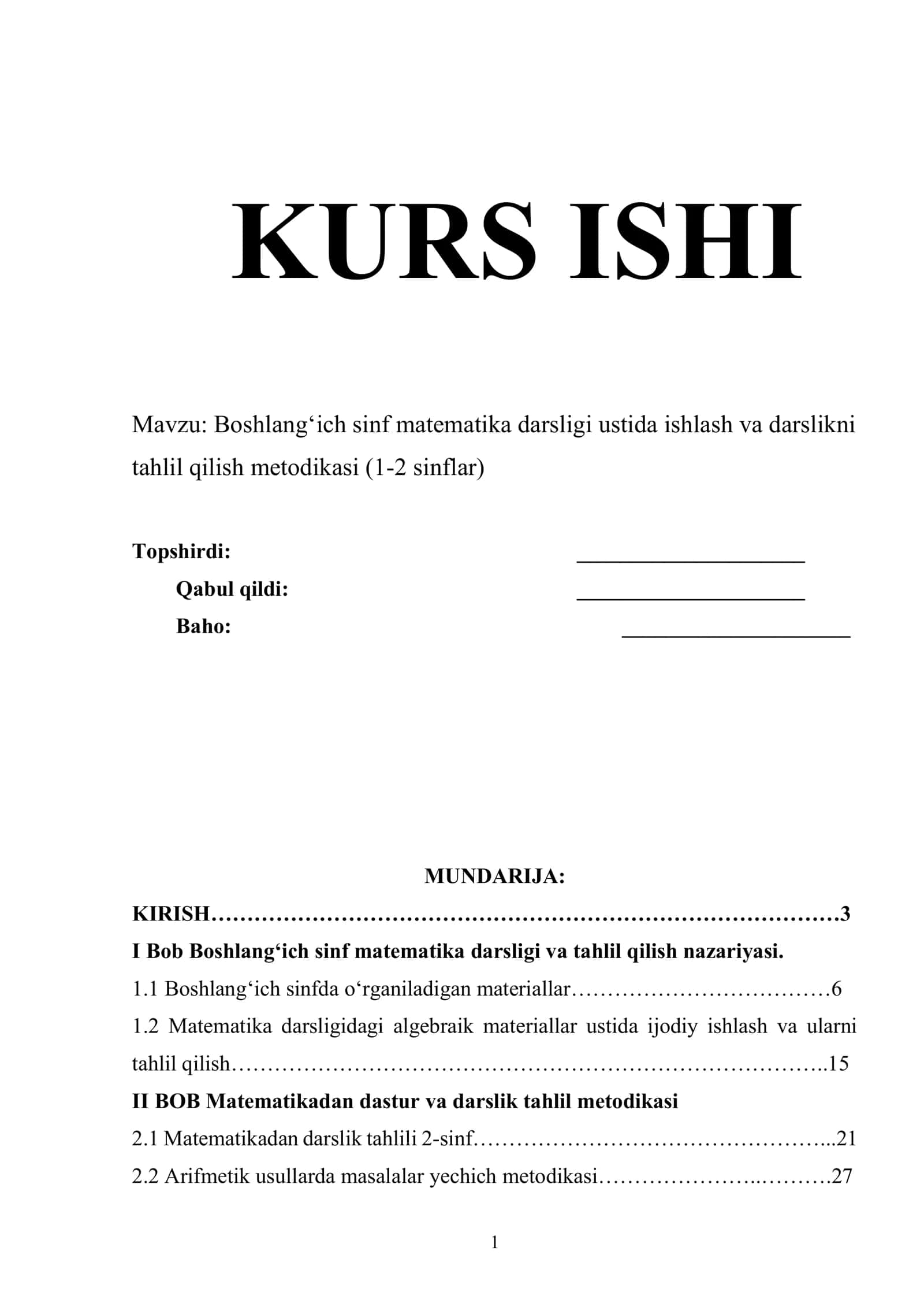 Boshlang‘ich sinf matematika darsligi ustida ishlash va darslikni tahlil qilish metodikasi (1-2 sinflar)
