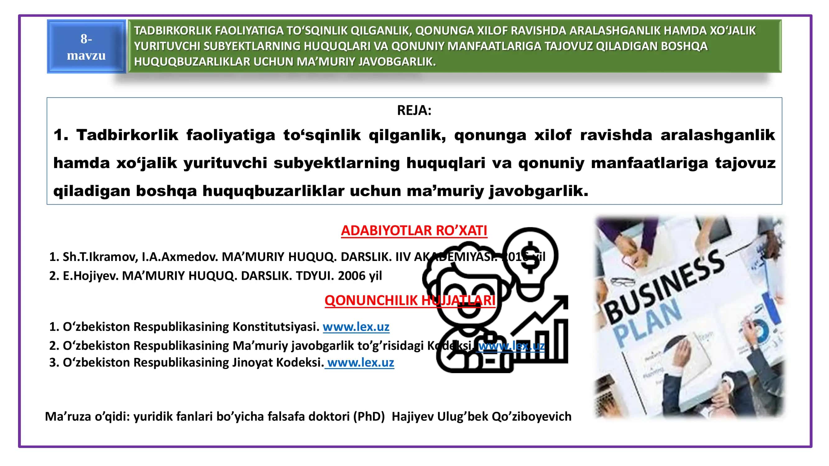 Tadbirkorlik faoliyatiga to‘sqinlik qilganlik, qonunga xilof ravishda aralashganlik hamda xo‘jalik yurituvchi subyektlarning huquqlari va qonuniy manfaatlariga tajovuz qiladigan boshqa huquqbuzarliklar uchun ma’muriy javobgarlik