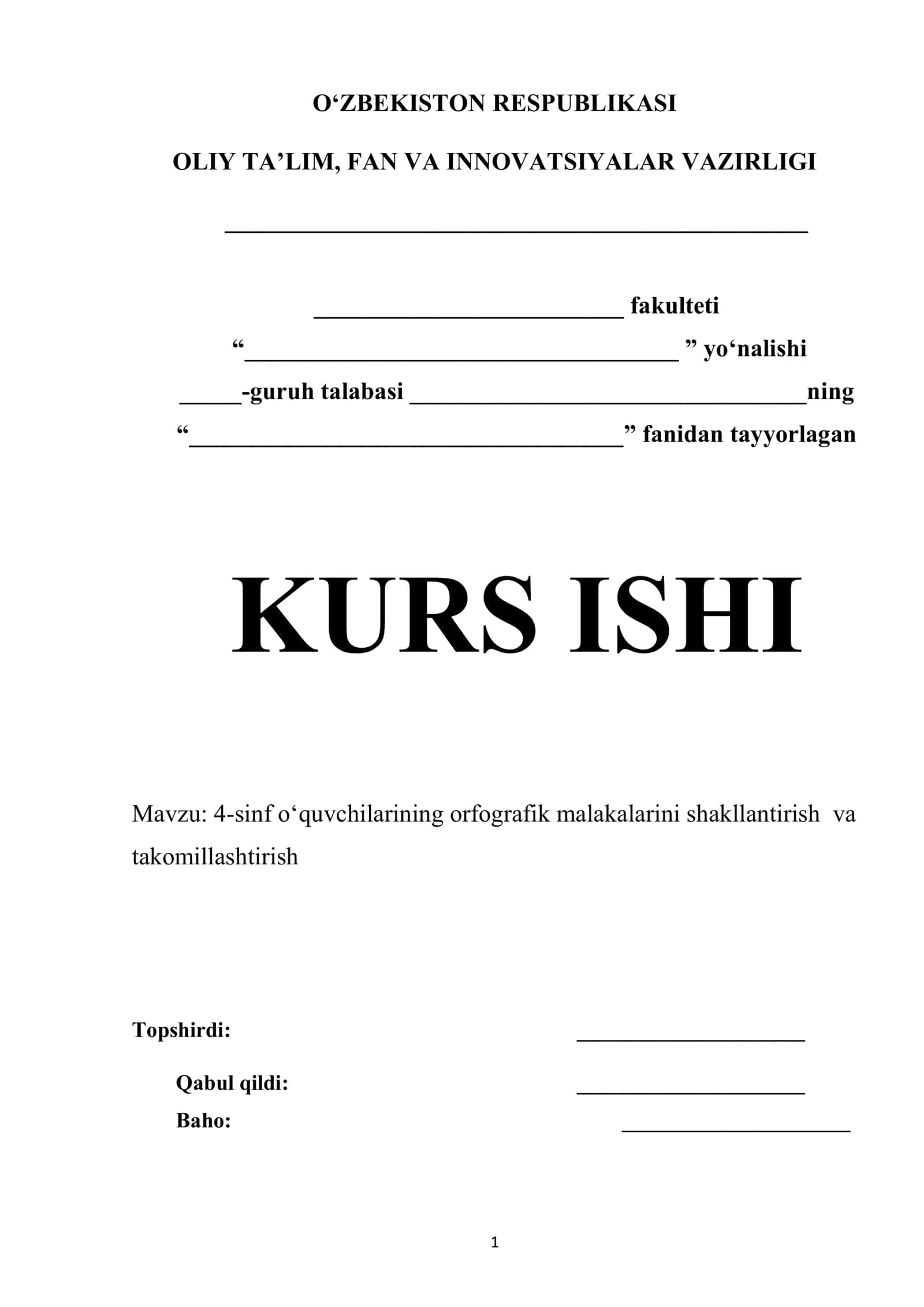 4-sinf oʻquvchilarining orfografik malakalarini shakllantirish va takomillashtirish