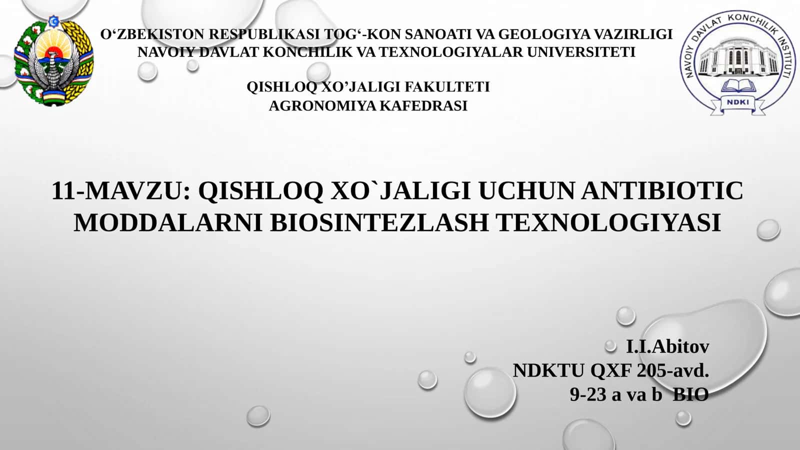 QISHLOQ XO`JALIGI UCHUN ANTIBIOTIC MODDALARNI BIOSINTEZLASH TEXNOLOGIYASI