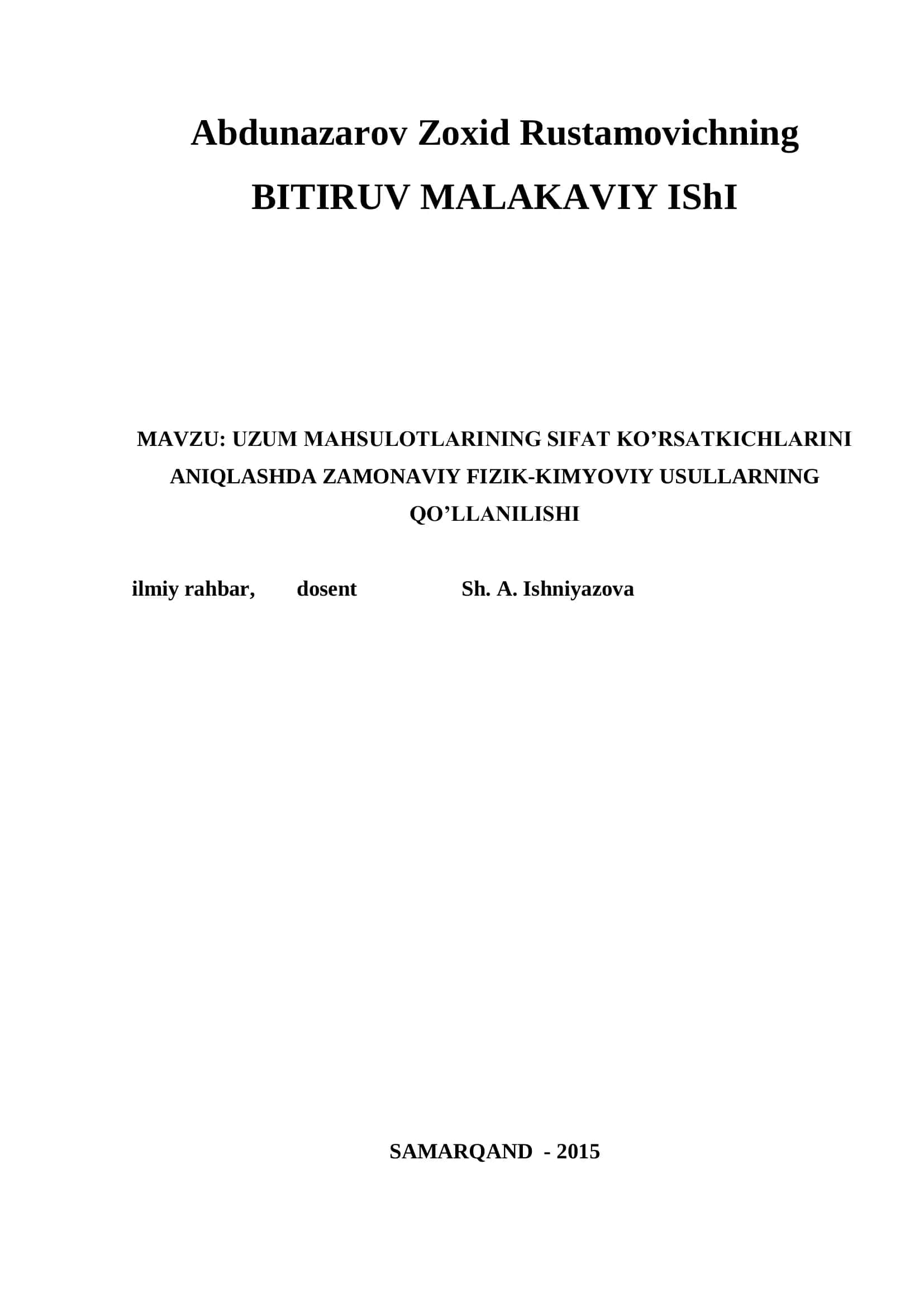 UZUM MAHSULOTLARINING SIFAT KO’RSATKICHLARINI ANIQLASHDA ZAMONAVIY FIZIK-KIMYOVIY USULLARNING QO’LLANILISHI