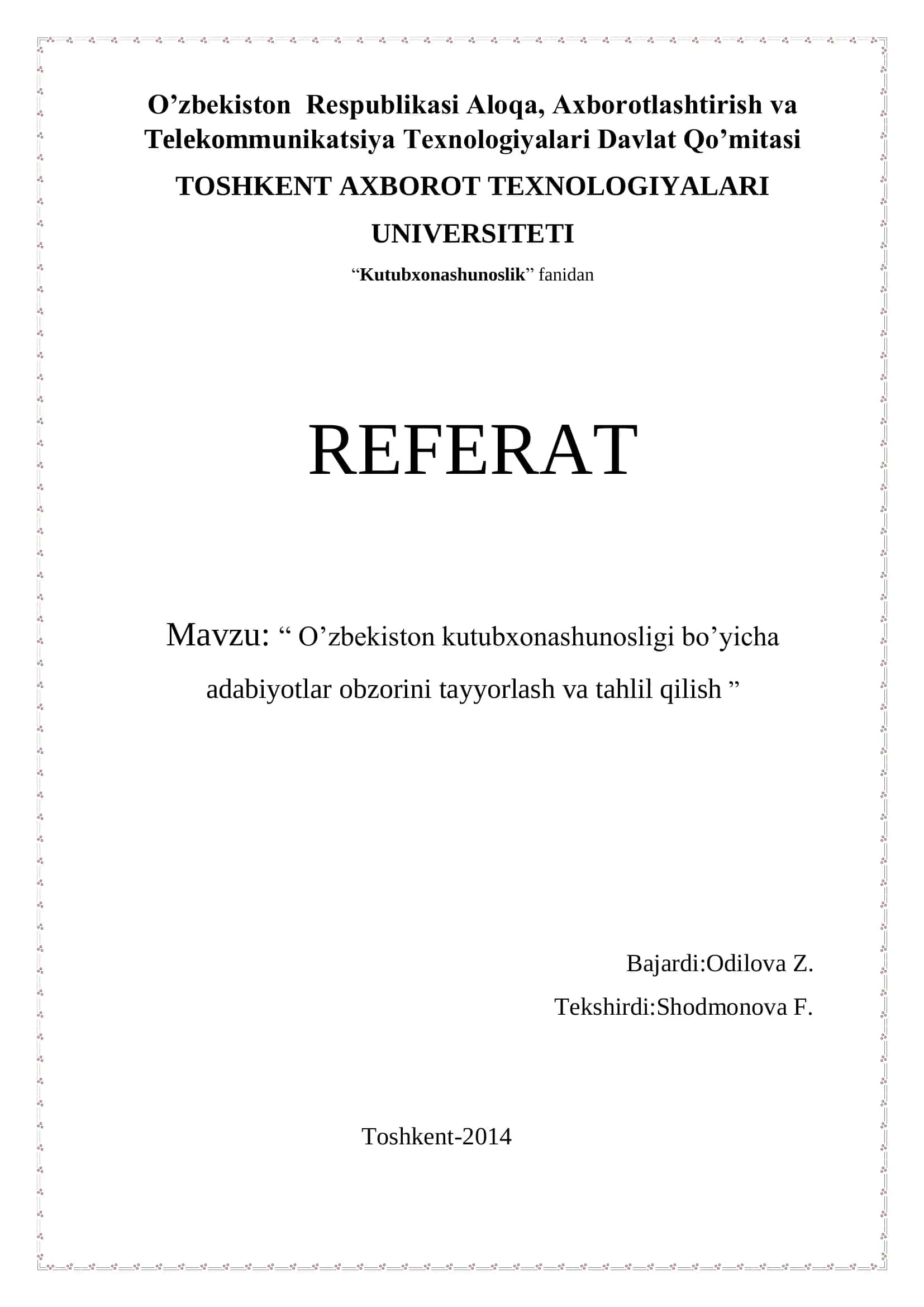 O‘zbekiston kutubxonashunosligi bo‘yicha adabiyotlar obzorini tayyorlash va tahlil qilish