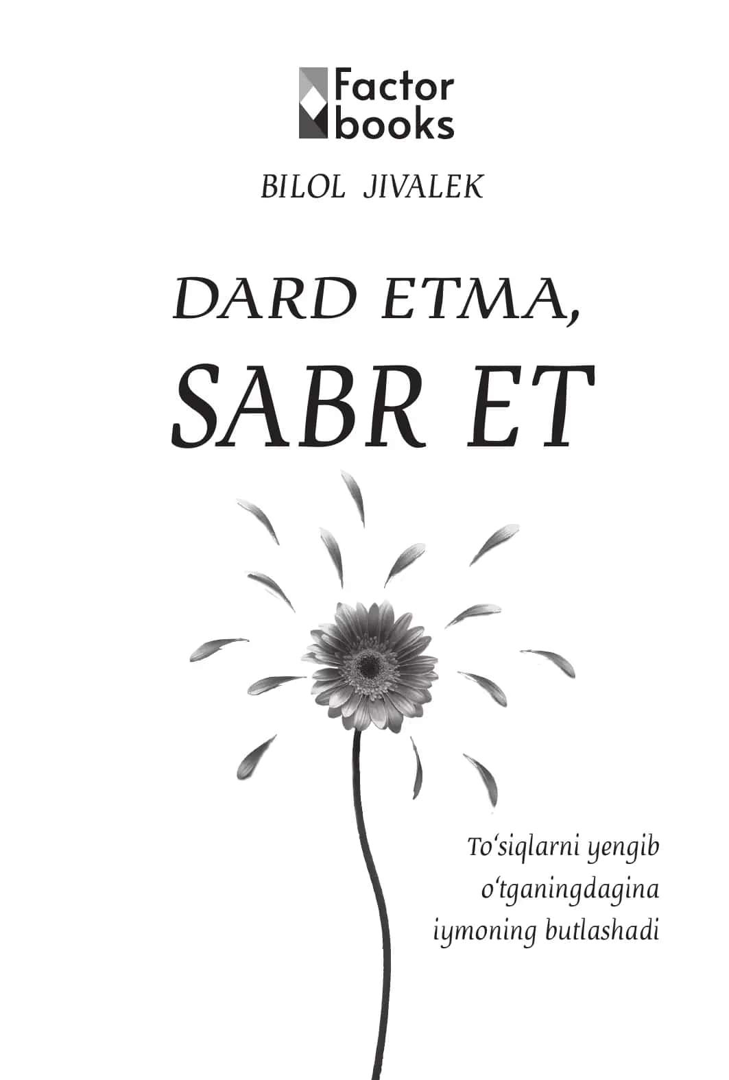 Dard etma, Sabr et elektron kitobi