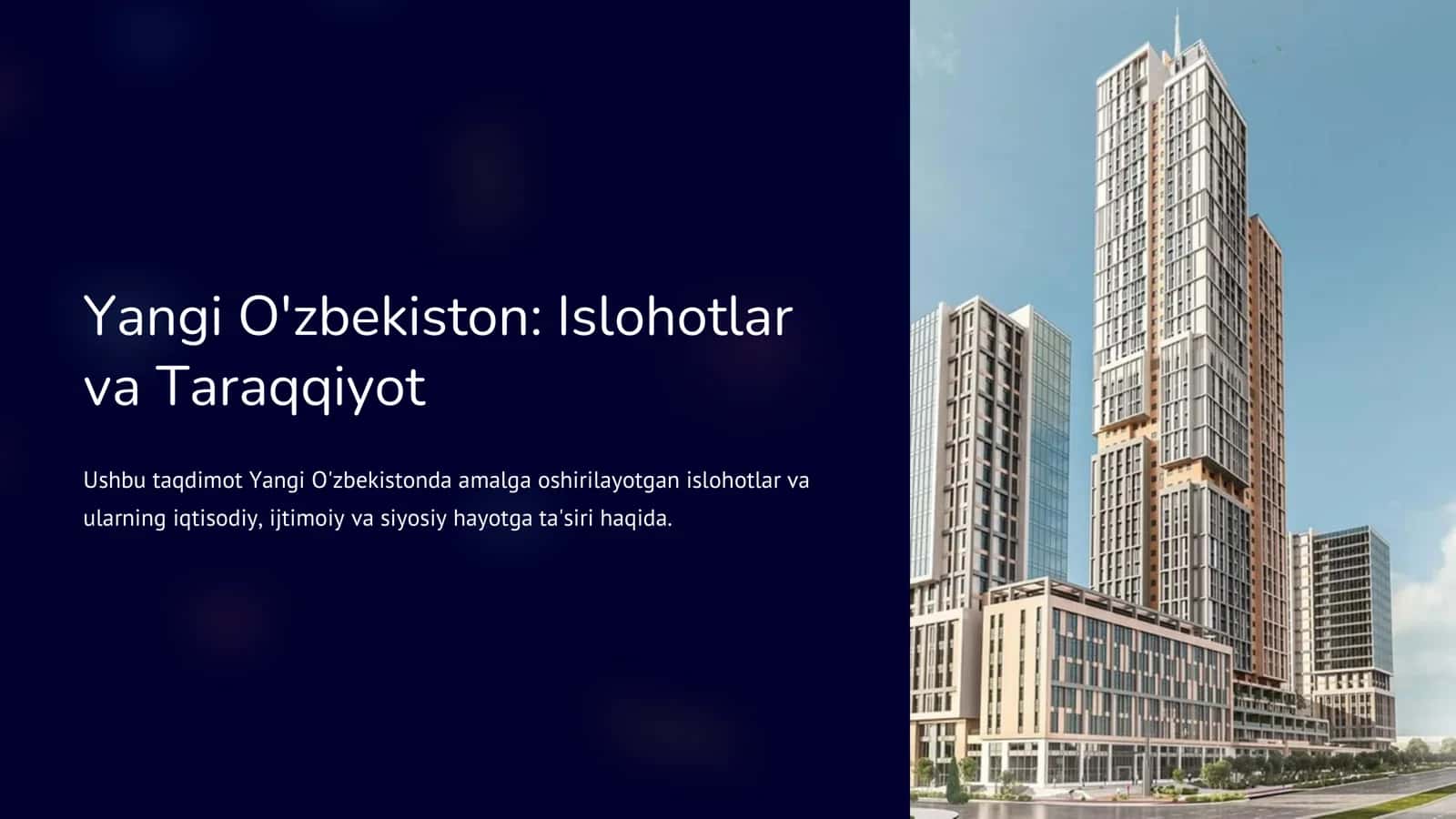 Islohotlar va Taraqqiyot