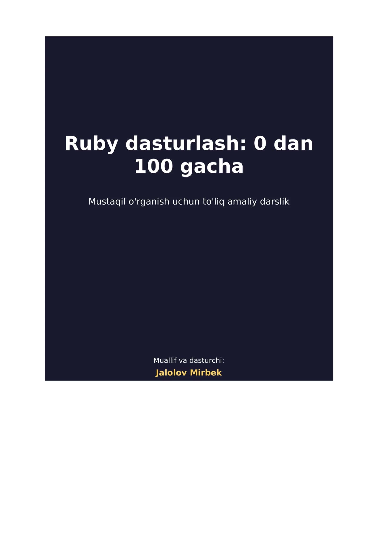 Ruby dasturlash: 0 dan 100 gacha