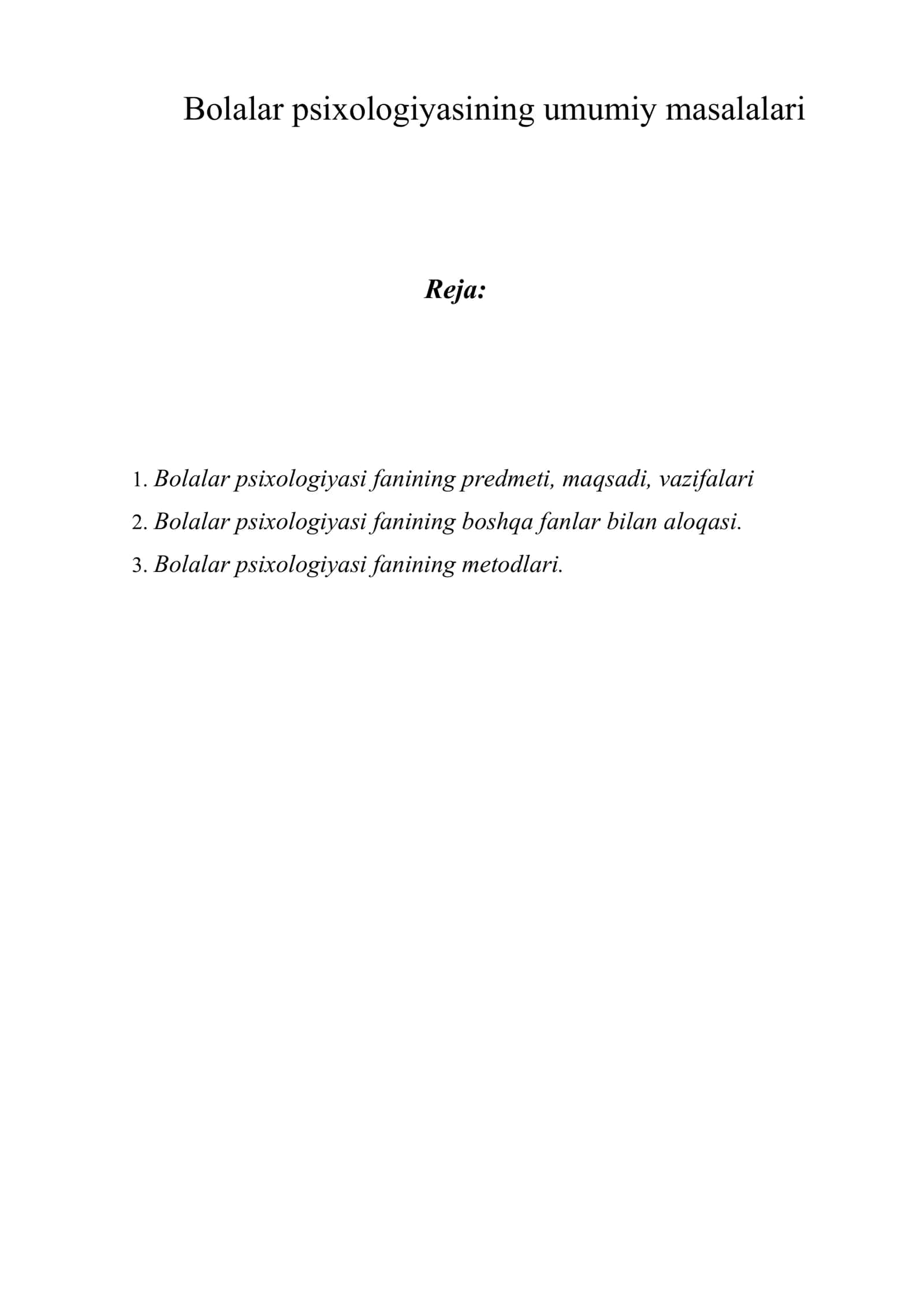 Bolalar psixologiyasining umumiy masalalari