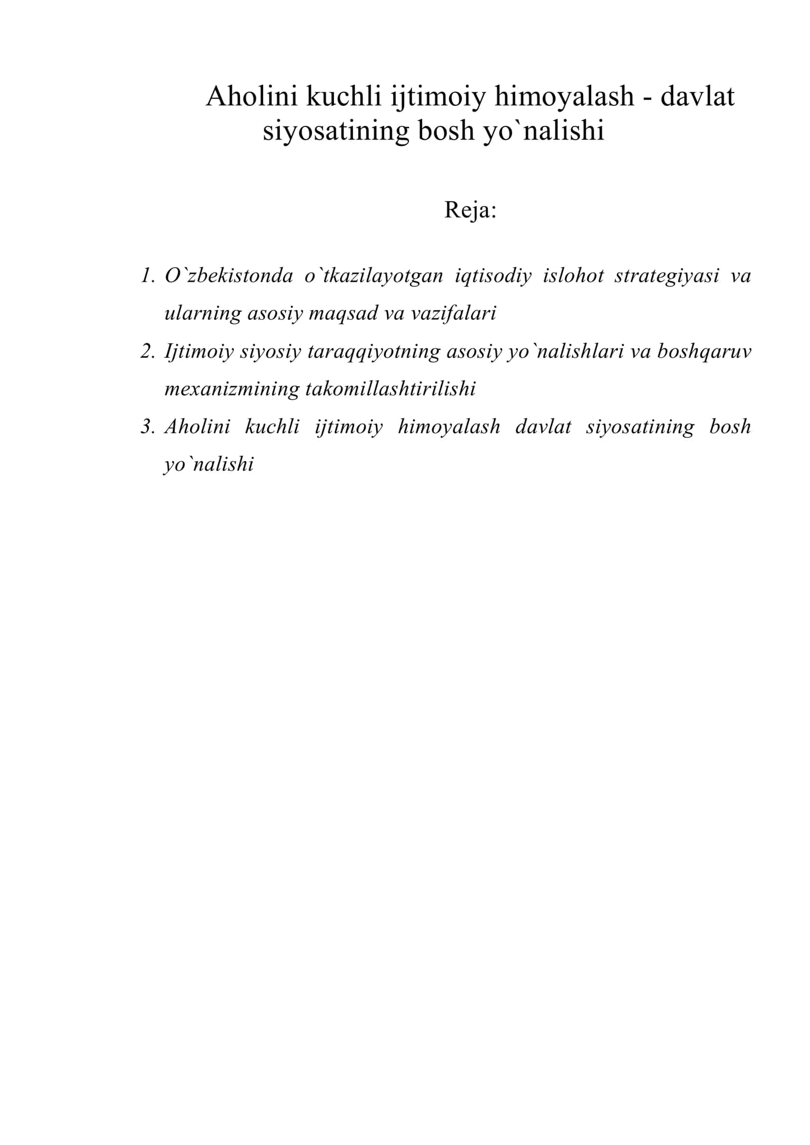 Aholini kuchli ijtimoiy himoyalash - davlat siyosatining bosh yo`nalishi