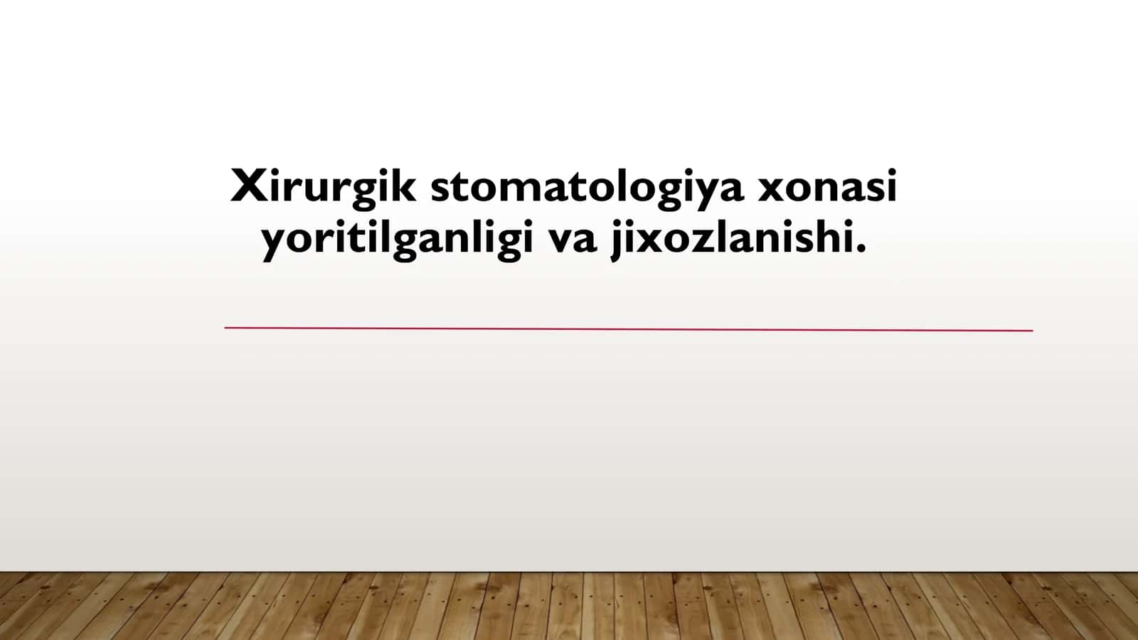 Stomatologiya boʻlimlari. Xirurgik Stomatologiya Xonasini Jihozlanishida Qoʻyiladigan talablar