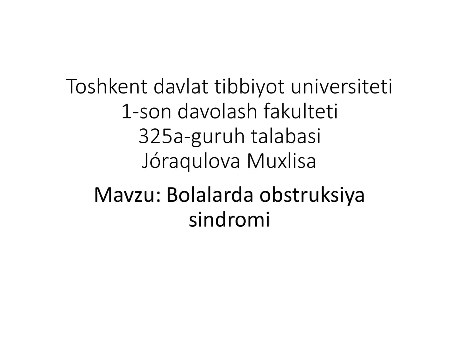 Bolalarda obstruksiya sindromi