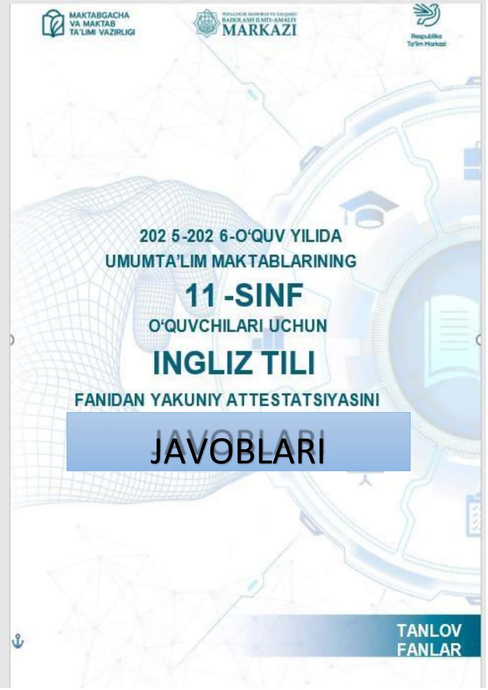 11-sinf ingliz tili imtihon javoblari.2026 yili