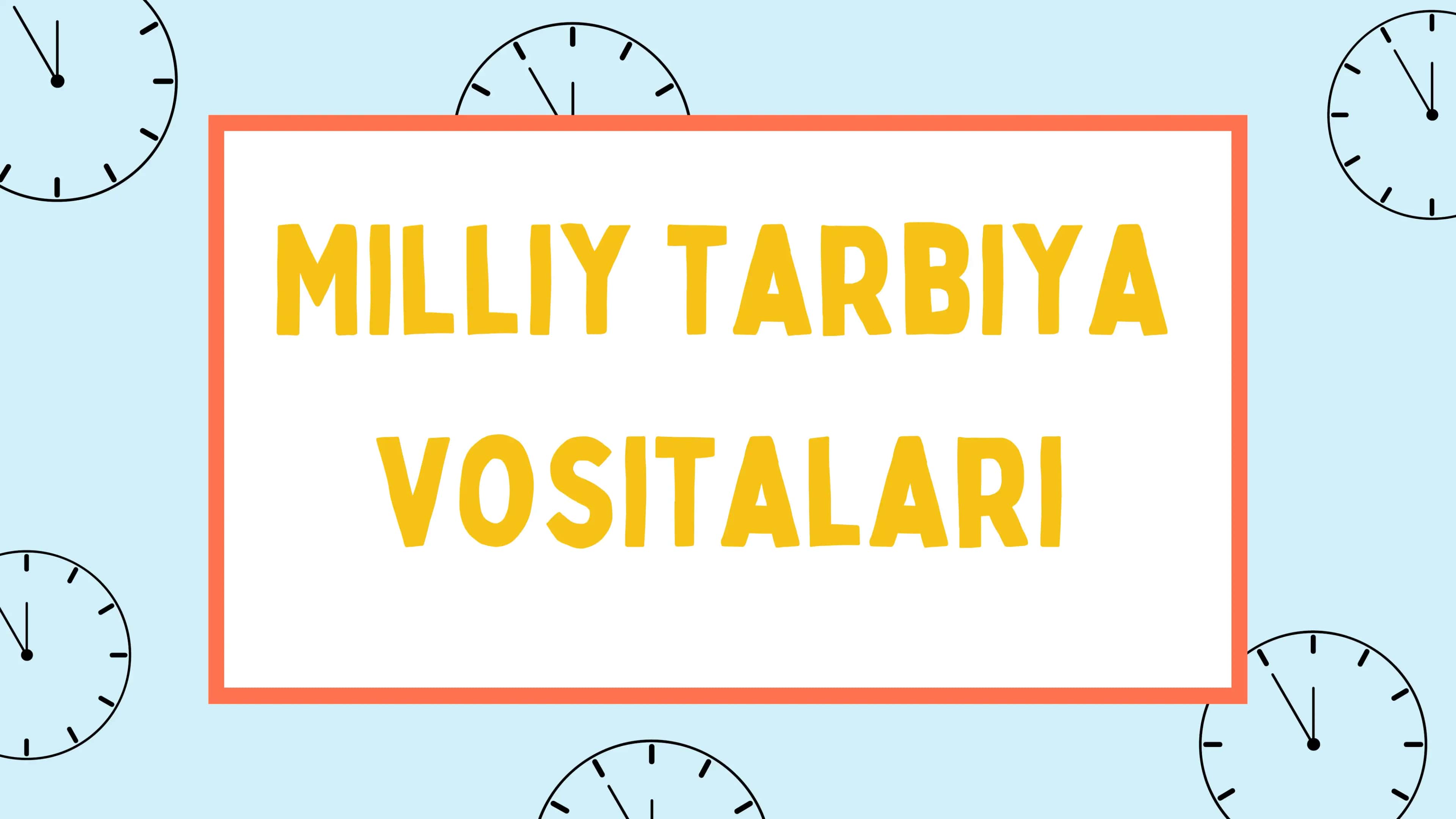 Tarbiya vositalari