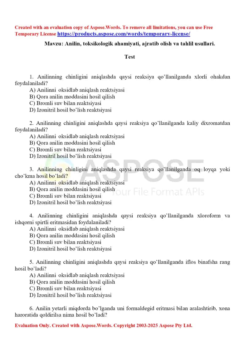 7. Anilin, toksikologik ahamiyati, ajratib olish va tahlil usullari. Test, 10 ta.