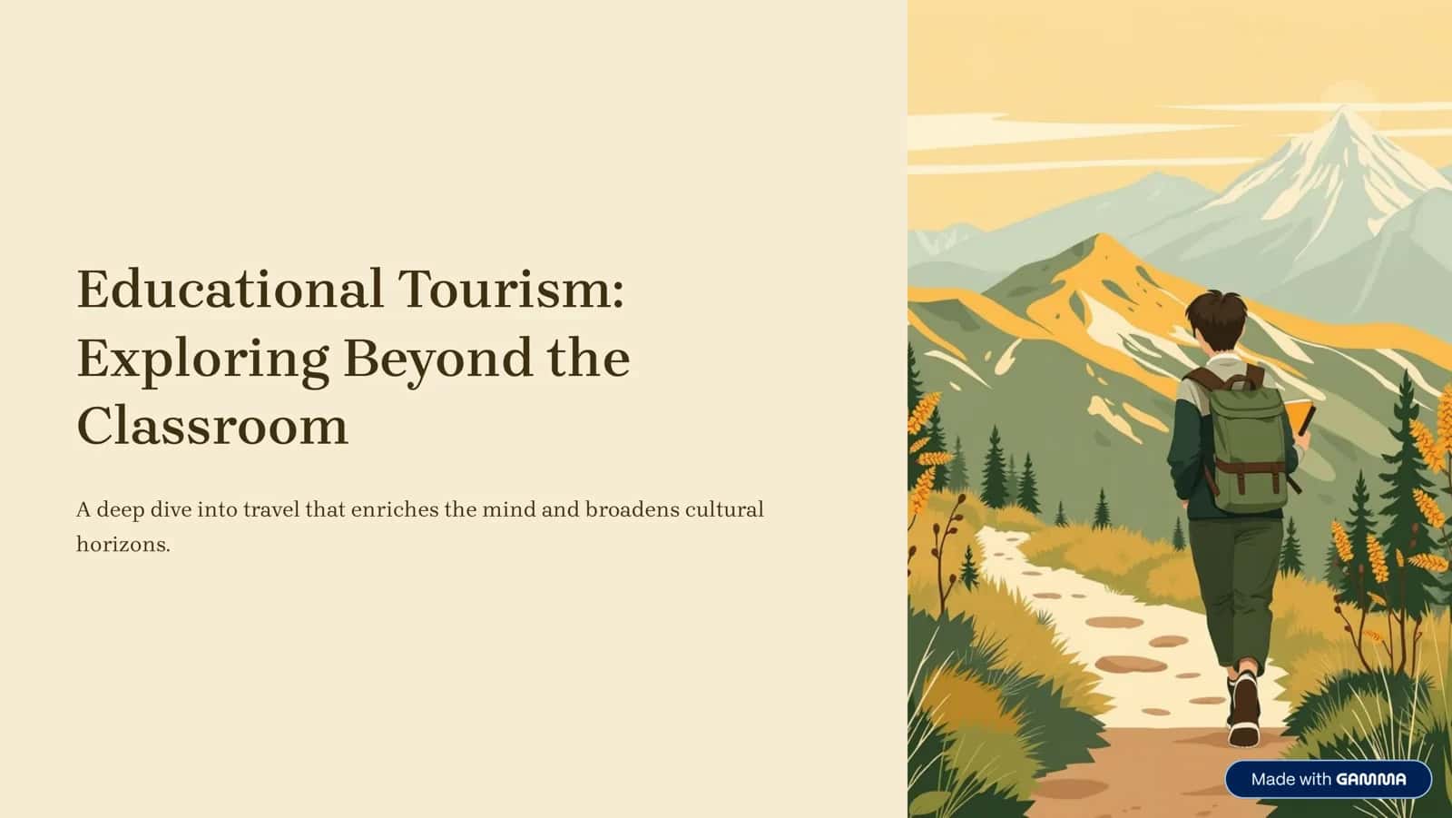 Educational Tourism: Exploring Beyond the Classroom
