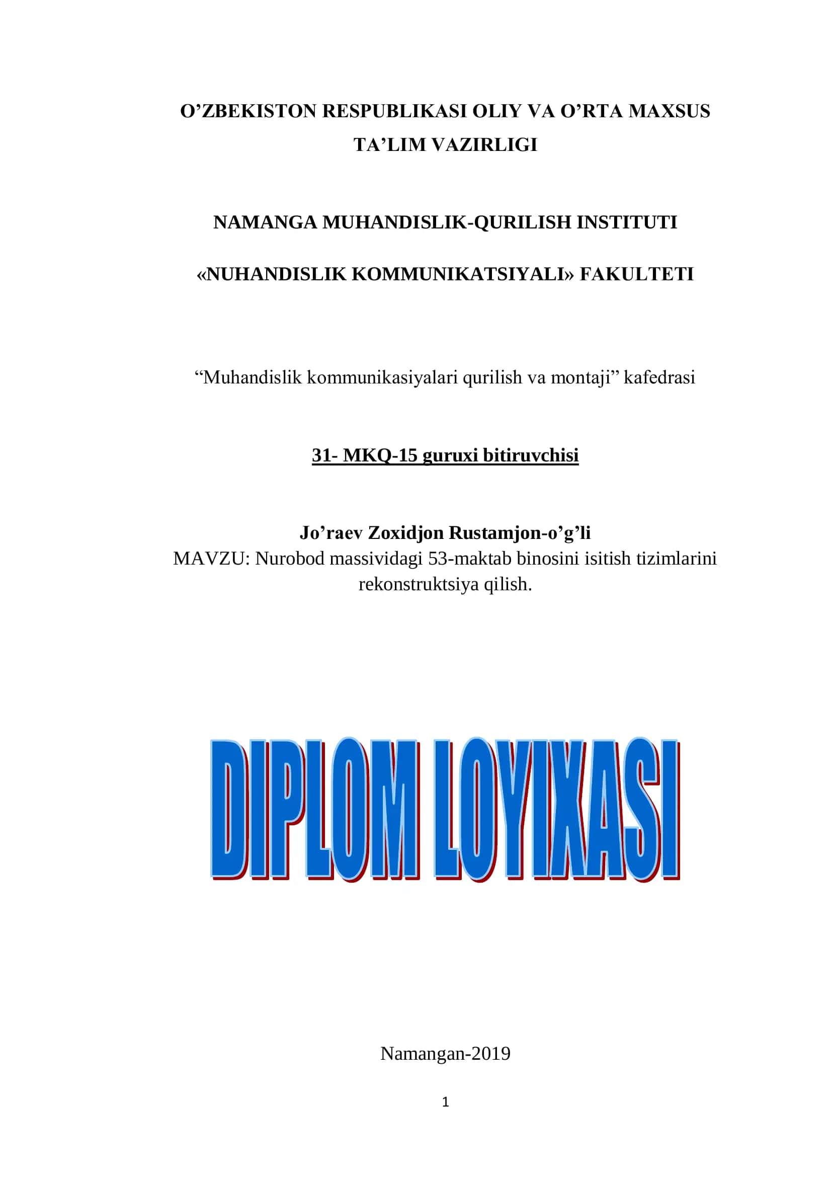 Nurobod massividagi 53-maktab binosini isitish tizimlarini rekonstruktsiya qilish