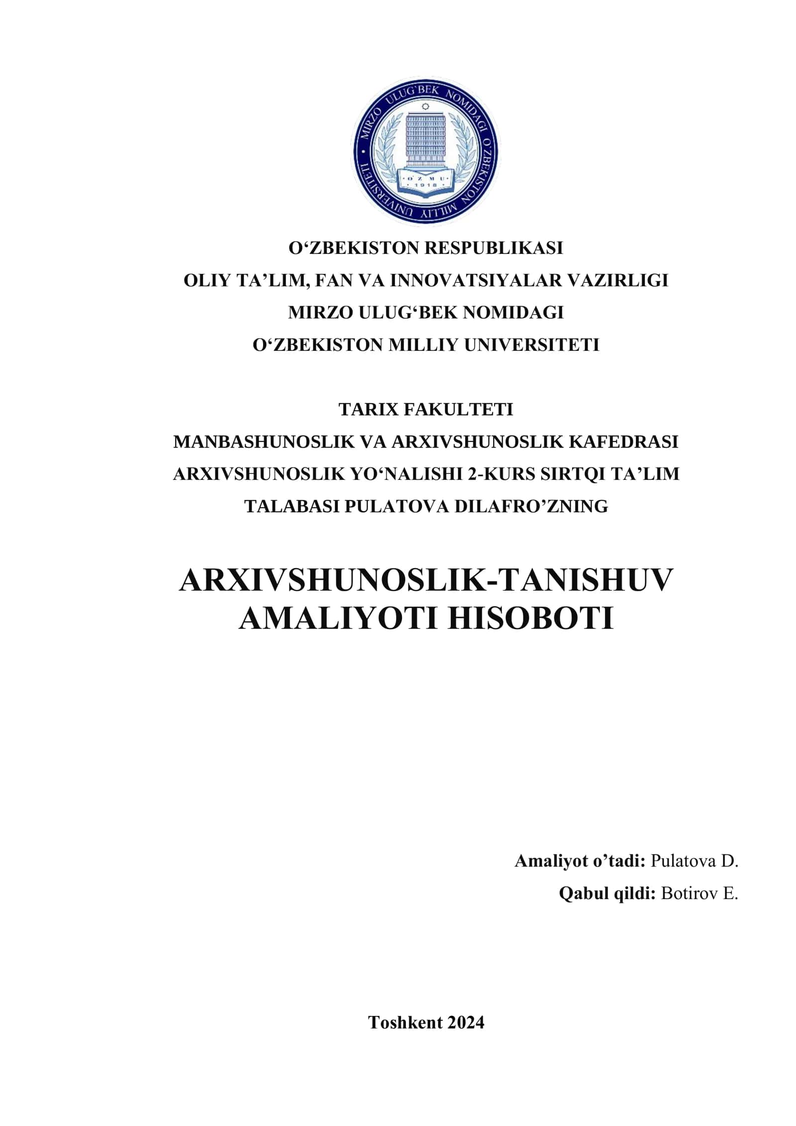 ARXIVSHUNOSLIK-TANISHUV AMALIYOTI HISOBOTI