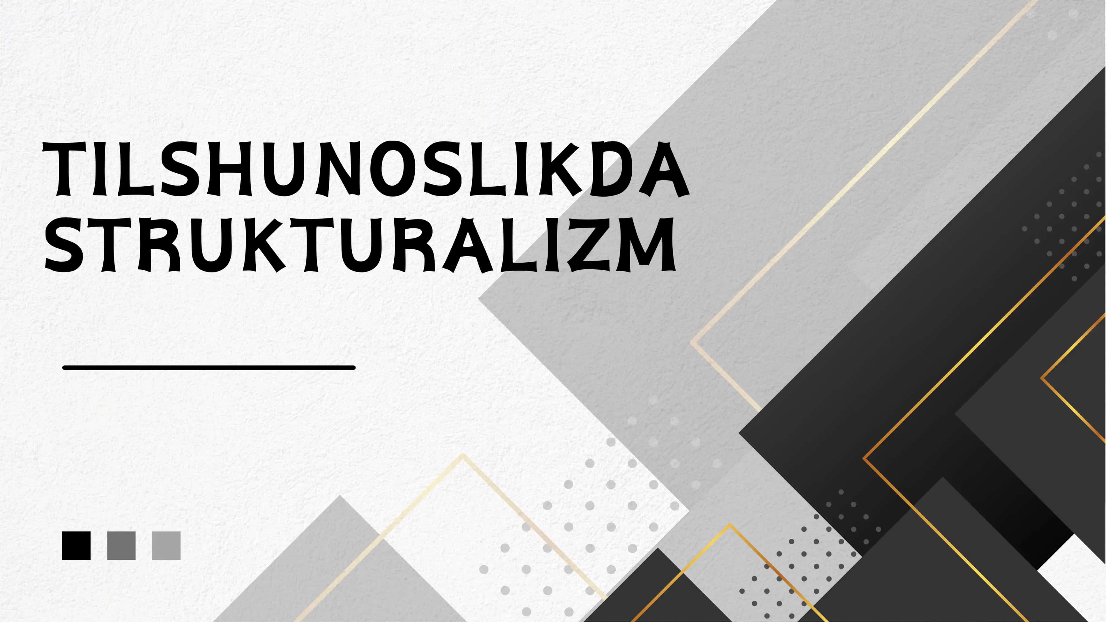 Tilshunoslikda strukturalizm
