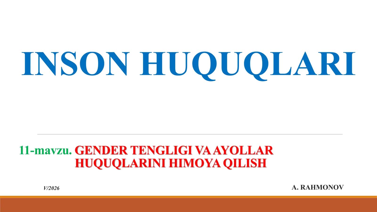 GENDER TENGLIGI VA AYOLLAR HUQUQLARINI HIMOYA QILISH