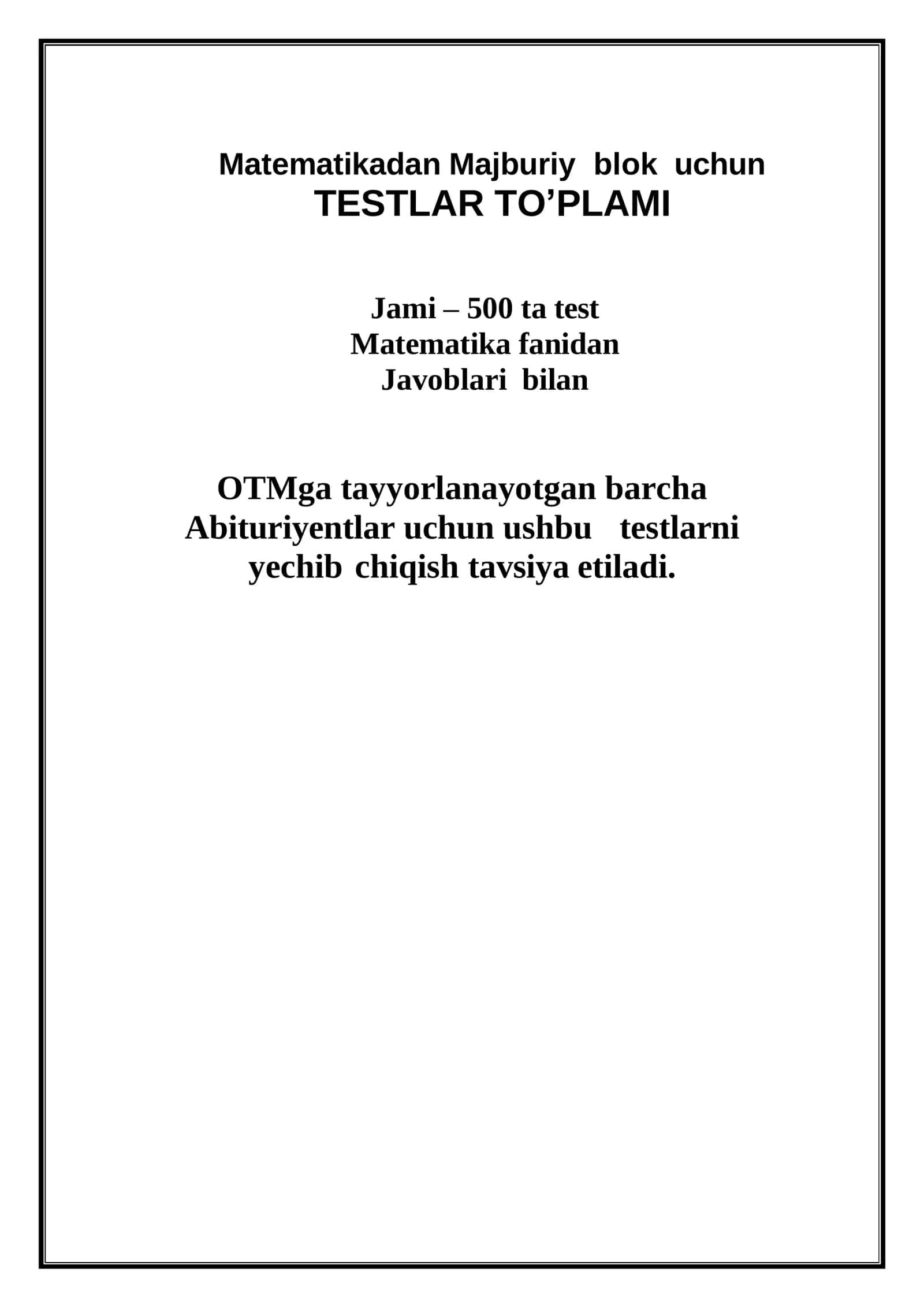 Matematikadan Majburiy blok uchun TESTLAR TO'PLAMI