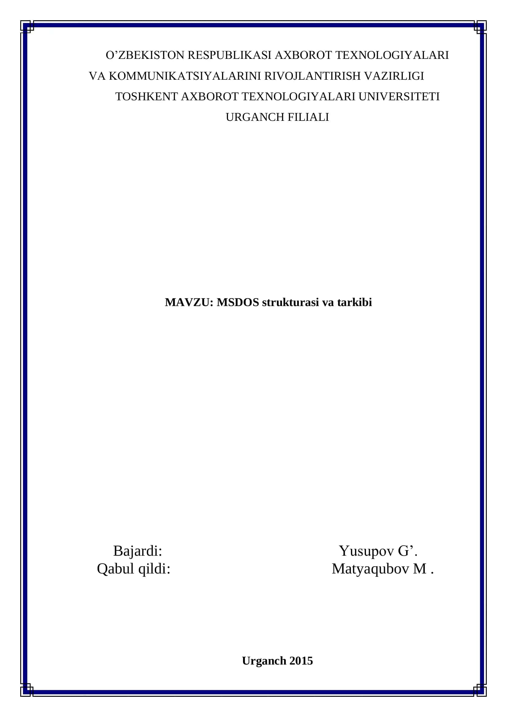 MSDOS strukturasi va tarkibi