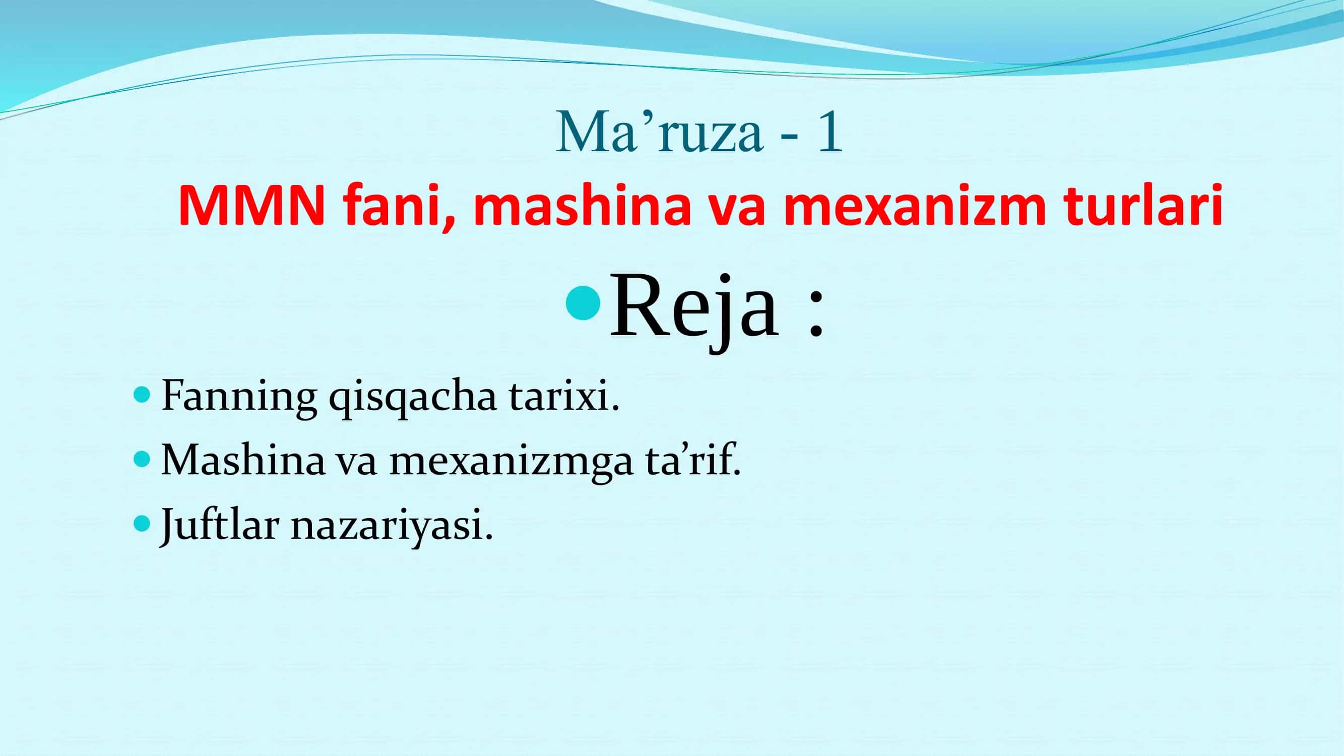MMN fani, mashina va mexanizm turlari