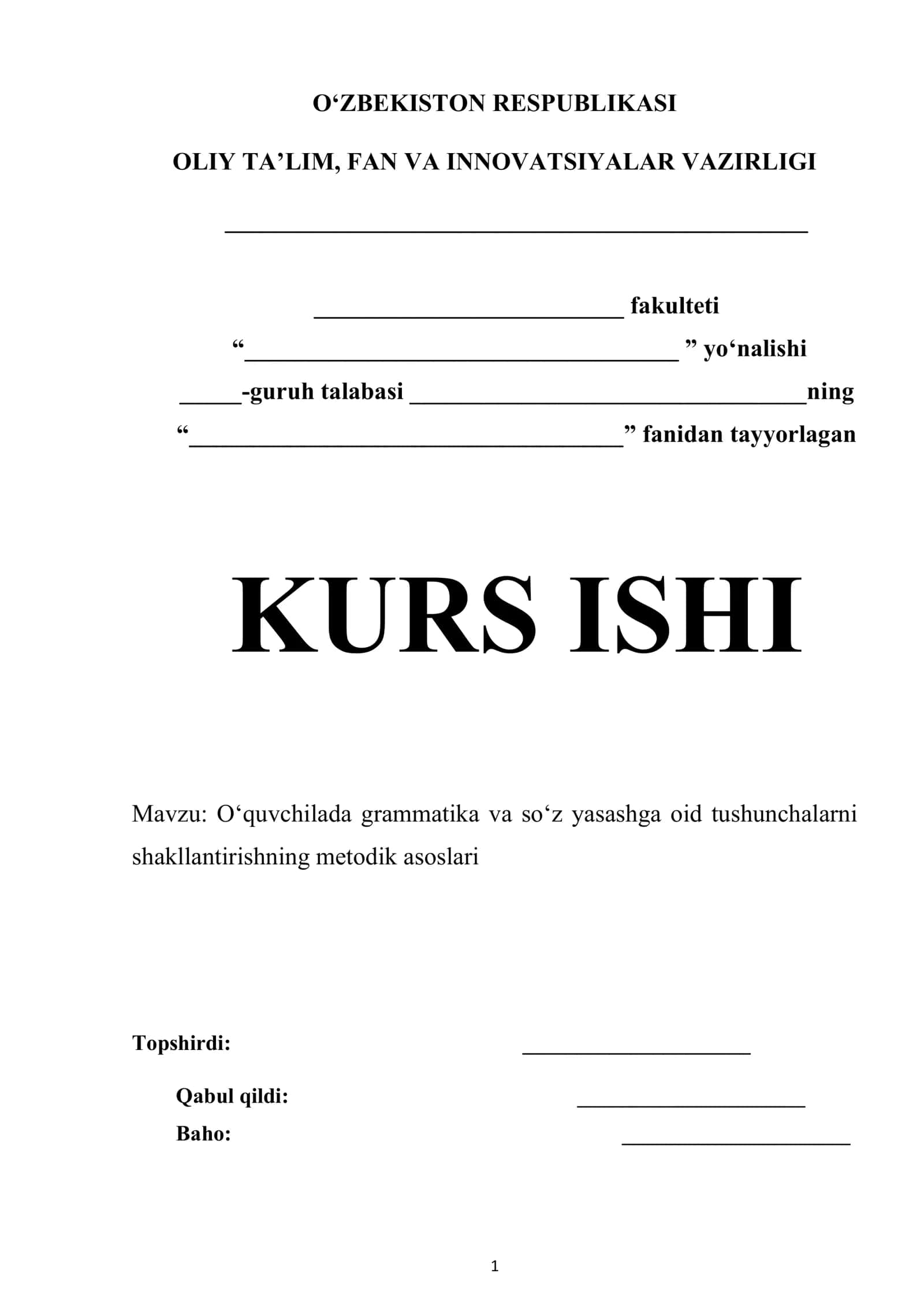 O‘quvchilarda grammatika va so‘z yasashga oid tushunchalarni shakllantirishning metodik asoslari