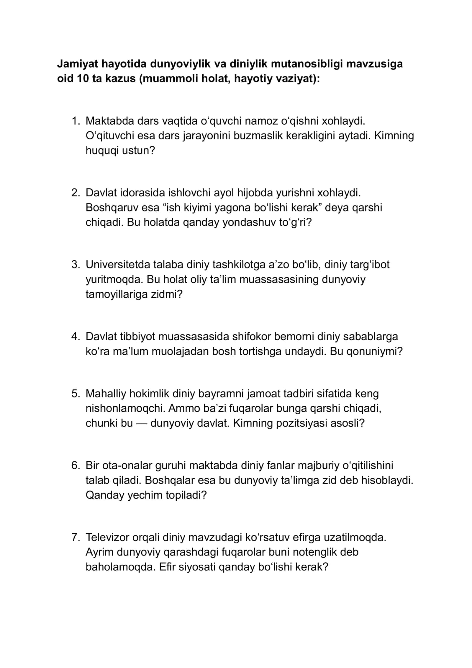Jamiyat hayotida dunyoviylik va diniylik mutanosibligi mavzusiga oid 10 ta kazus