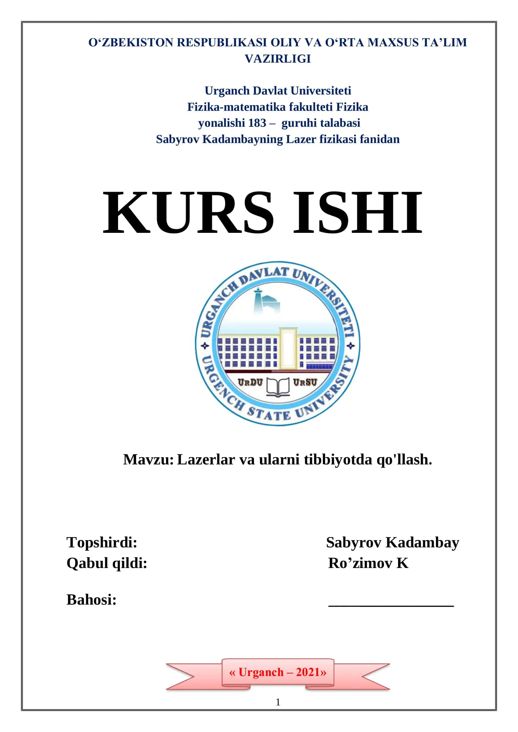 Lazerlar va ularni tibbiyotda qo'llash