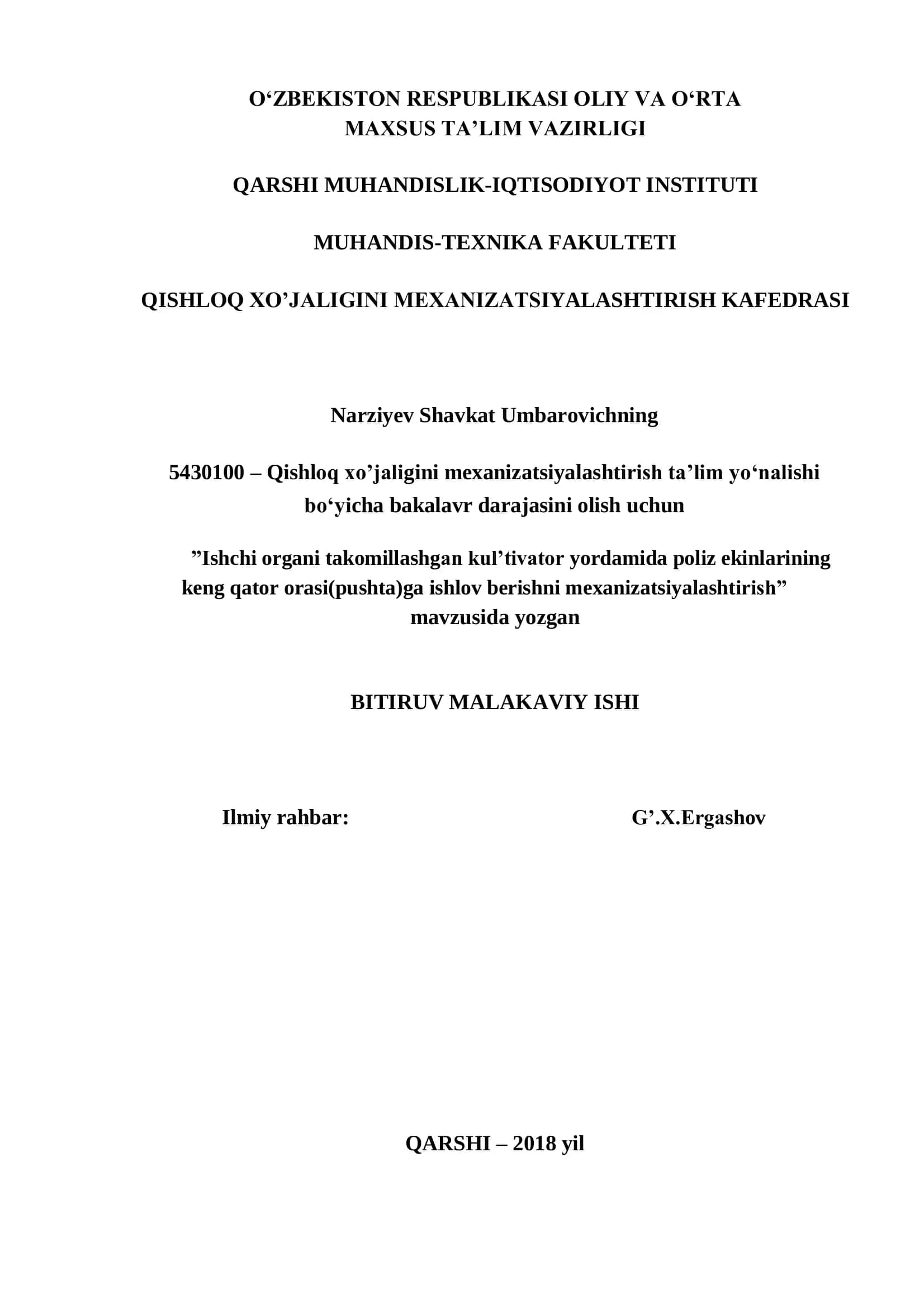 Ishchi organi takomillashgan kul’tivator yordamida poliz ekinlarining keng qator orasi(pushta)ga ishlov berishni mexanizatsiyalashtirish mavzusida yozgan