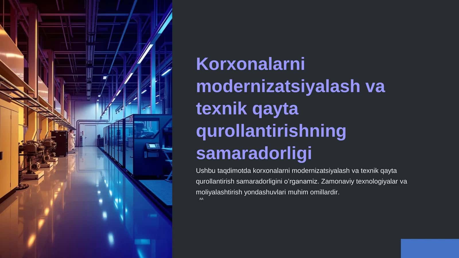Korxonalarni modernizatsiyalash va texnik qayta qurollantirishning samaradorligi