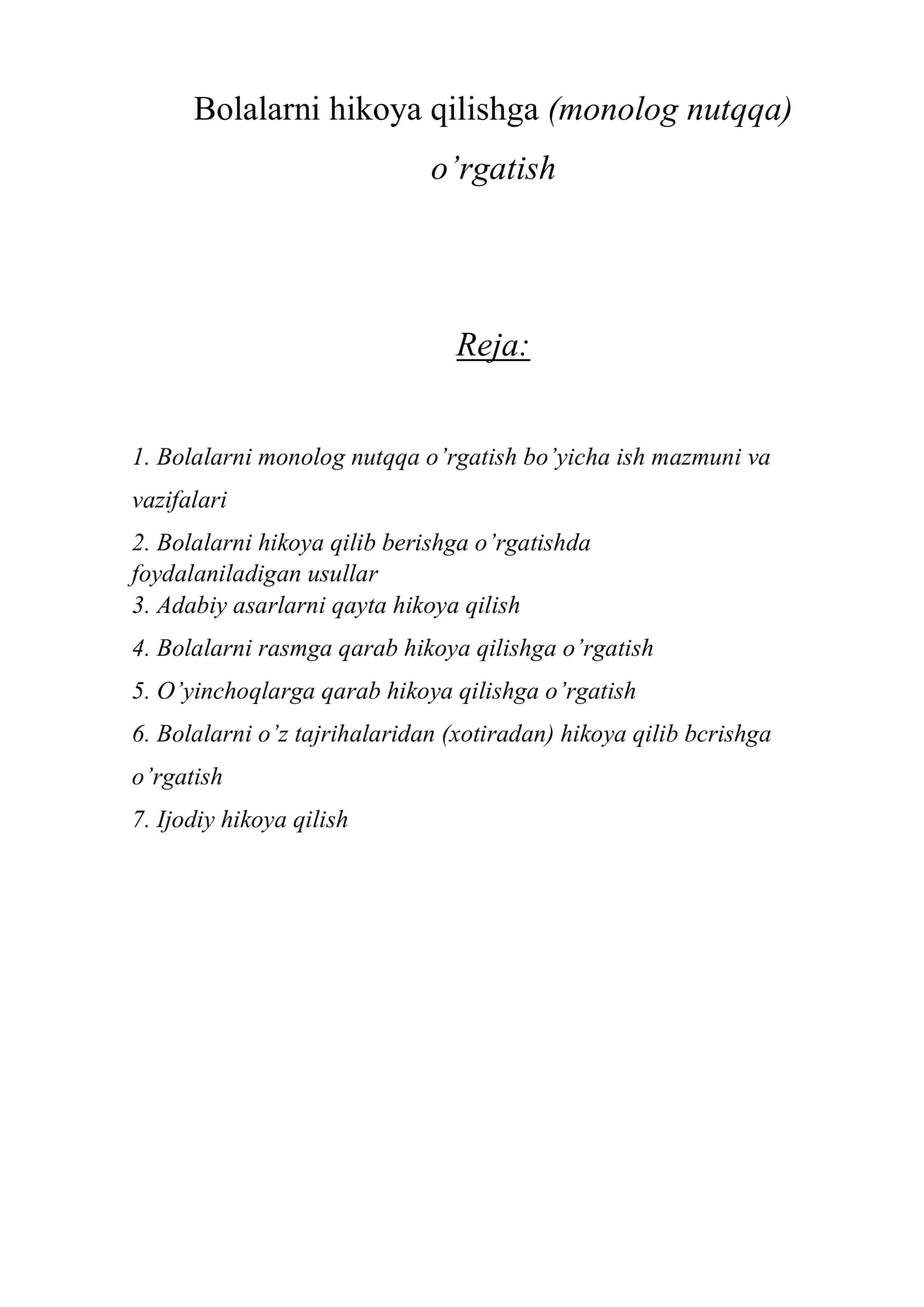 Bolalarni hikoya qilishga (monolog nutqqa) o’rgatish