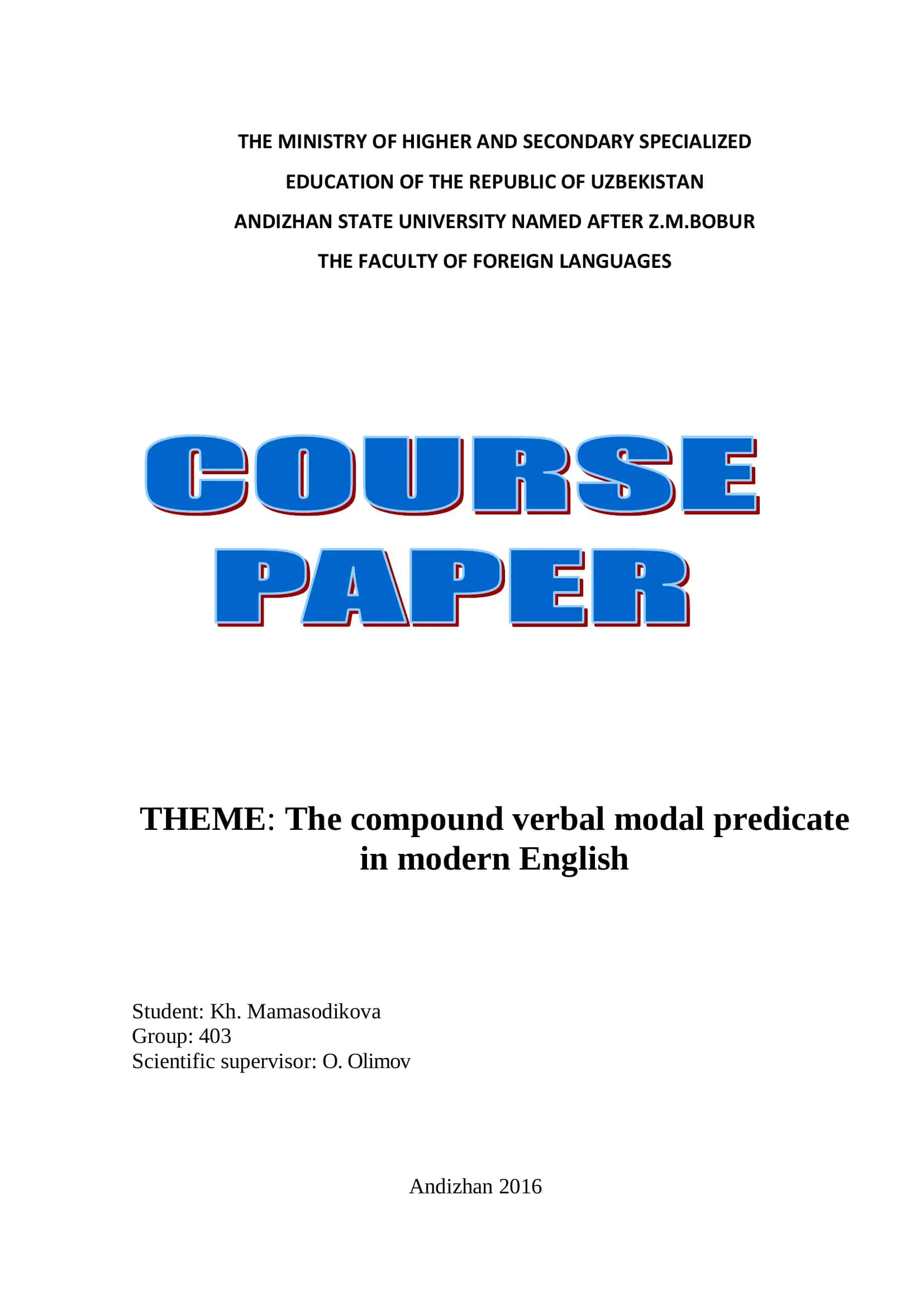 Theme: The compound verbal modal predicate in modern English