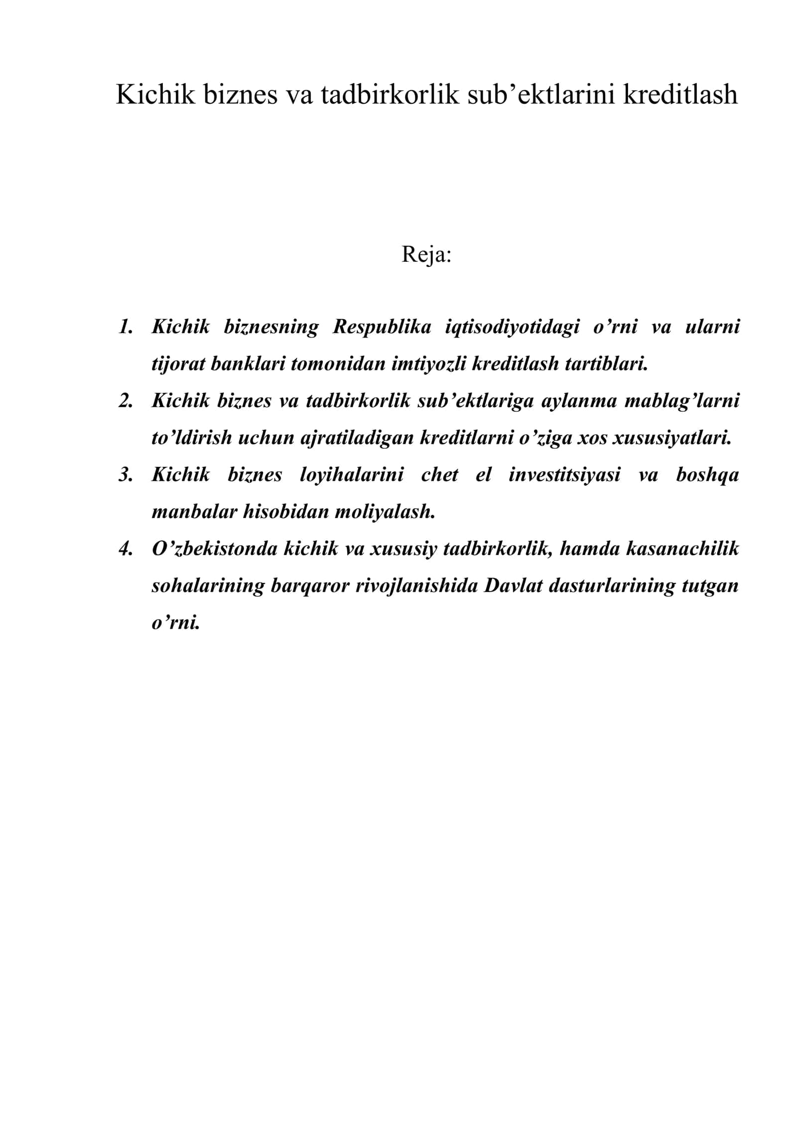 Kichik biznes va tadbirkorlik sub’ektlarini kreditlash