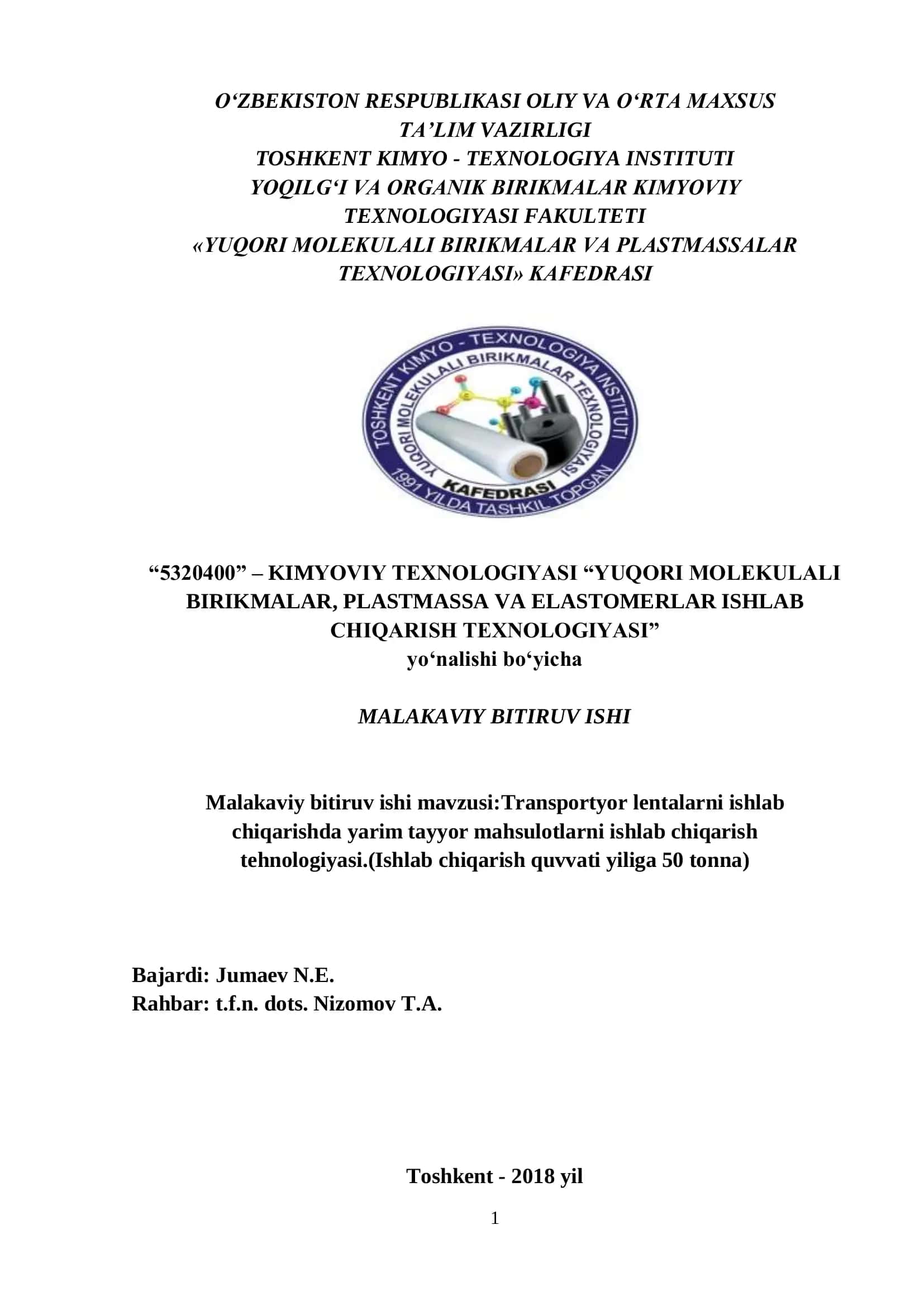 Transportyor lentalarni ishlab chiqarishda yarim tayyor mahsulotlarni ishlab chiqarish texnologiyasi