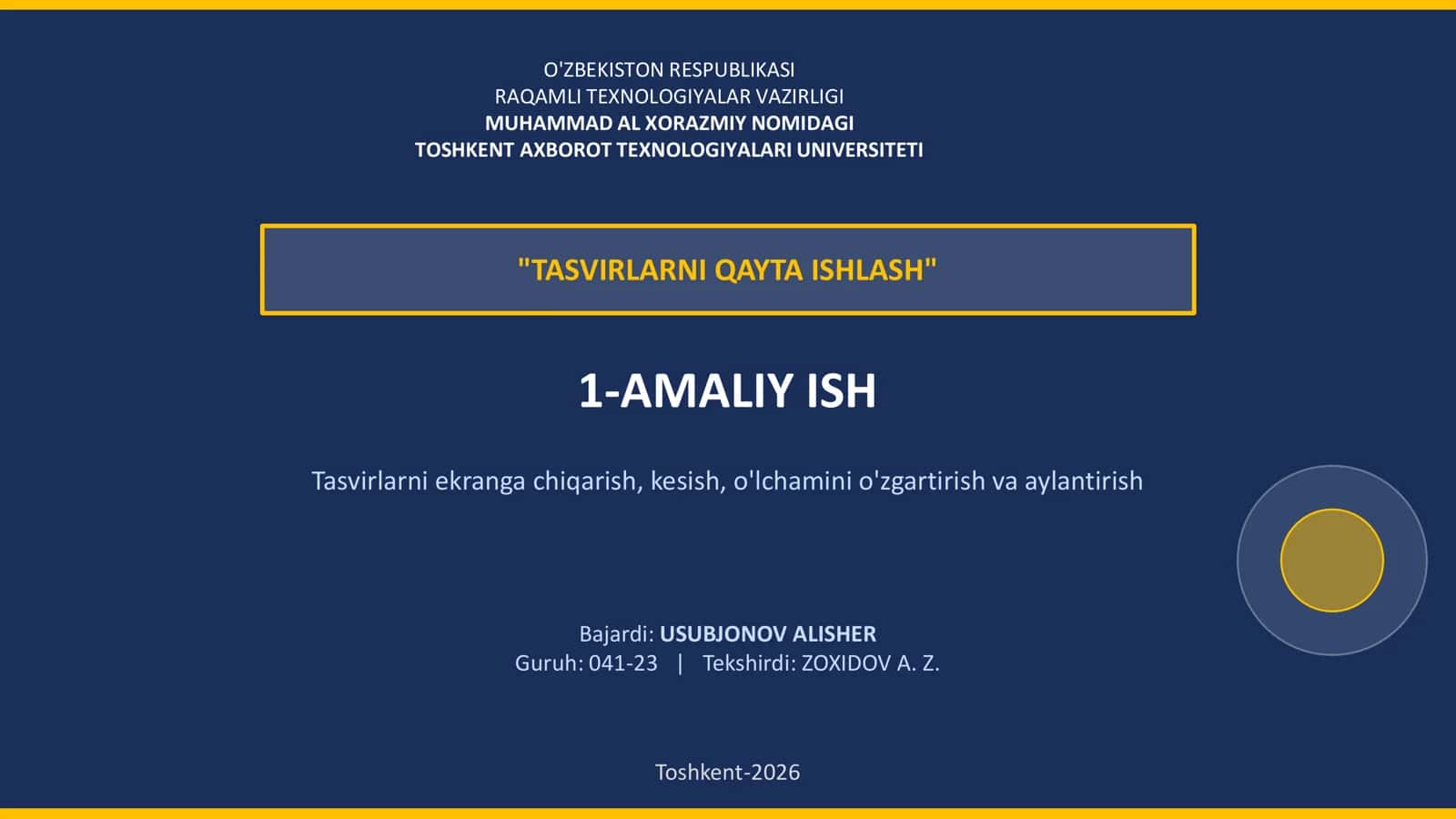 TASVIRLARNI QAYTA ISHLASH