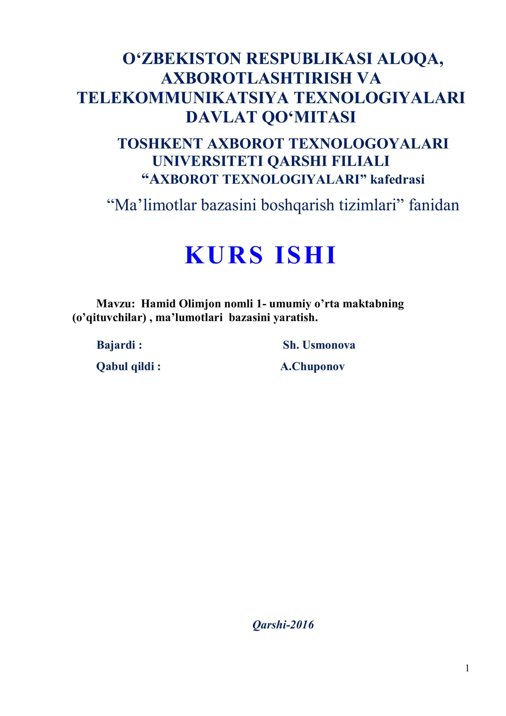 Hamid Olimjon nomli 1-umumiy o’rta maktab ma’lumotlar bazasi yaratish