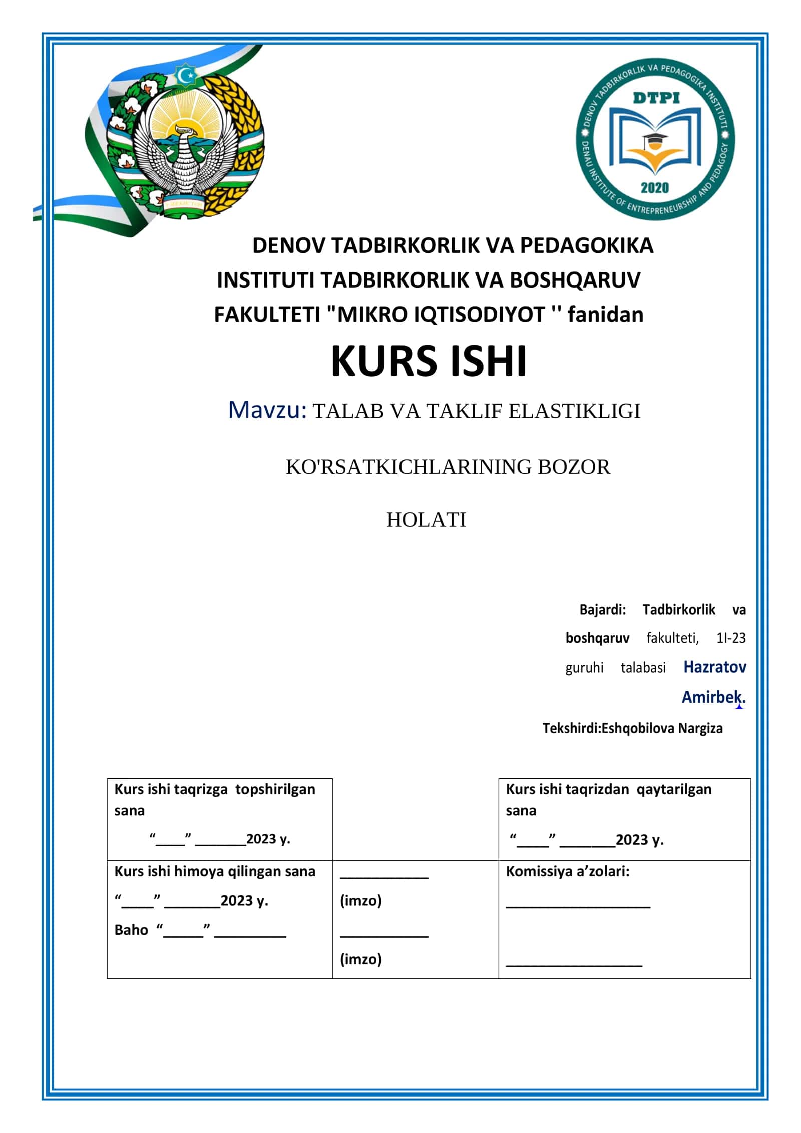 TALAB VA TAKLIF ELASTIKLIGI KO'RSATKICHLARINING BOZOR HOLATI