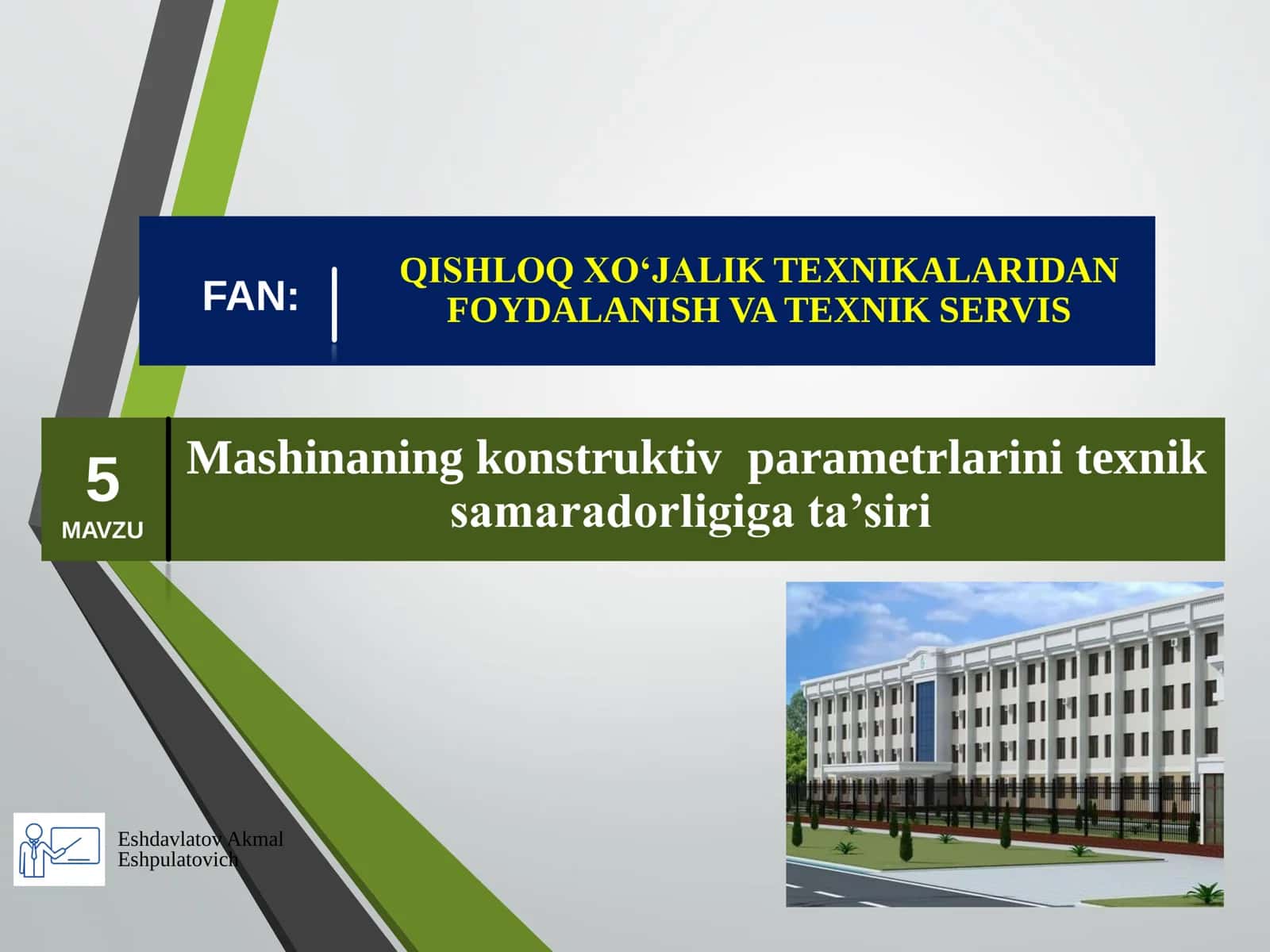 QISHLOQ XО‘JALIK TEXNIKALARIDAN FOYDALANISH VA TEXNIK SERVIS