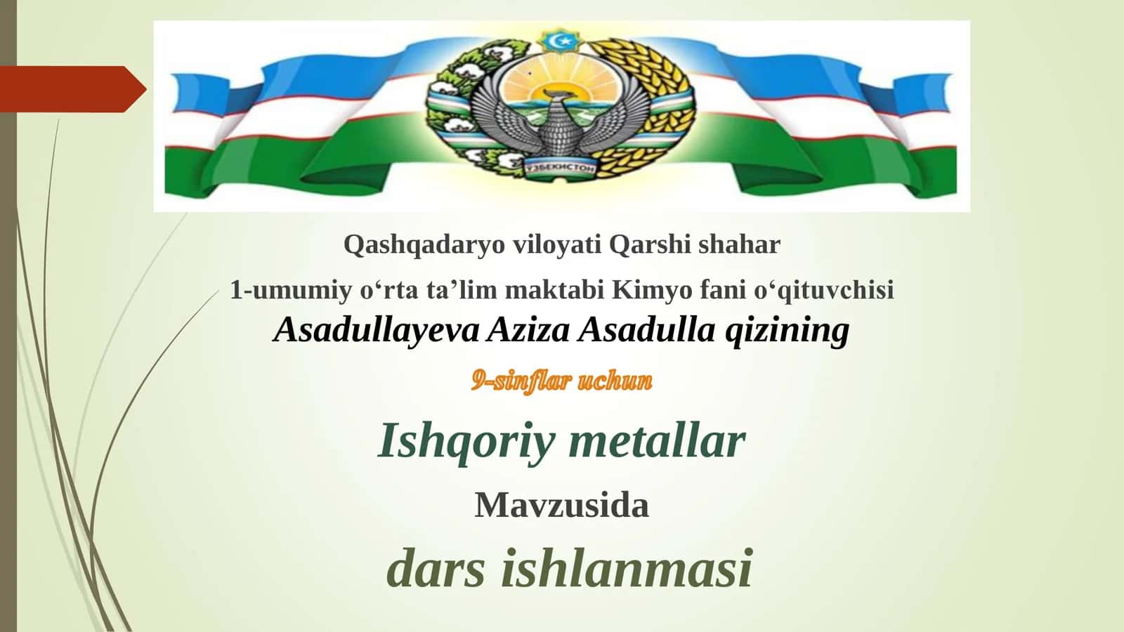 9-sinf Kimyo fanidan Ishqoriy metallar mavzusida ochiq dars ishlanma