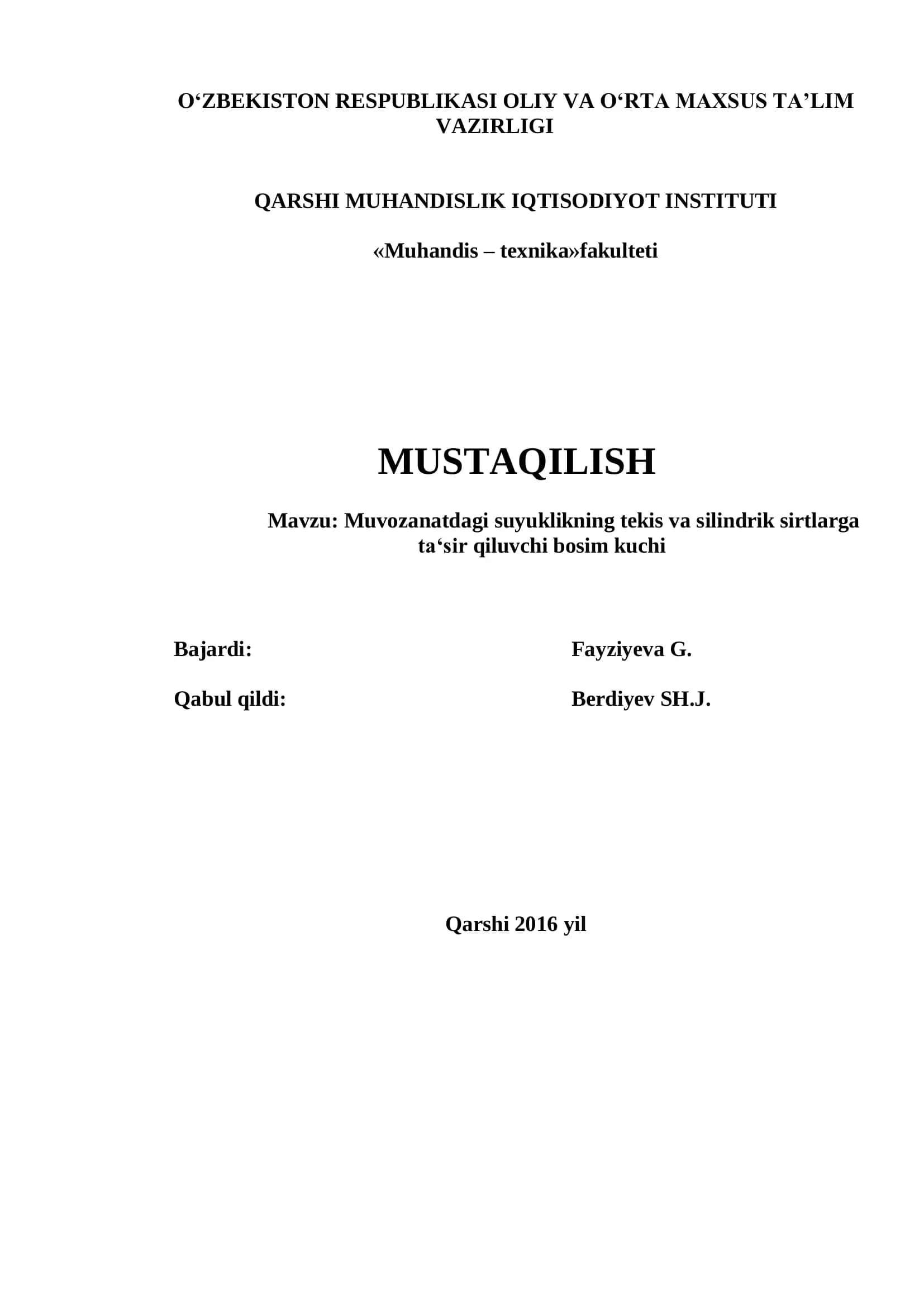 Muvozanatdagi suyuklikning tekis va silindrik sirtlarga ta‘sir qiluvchi bosim kuchi