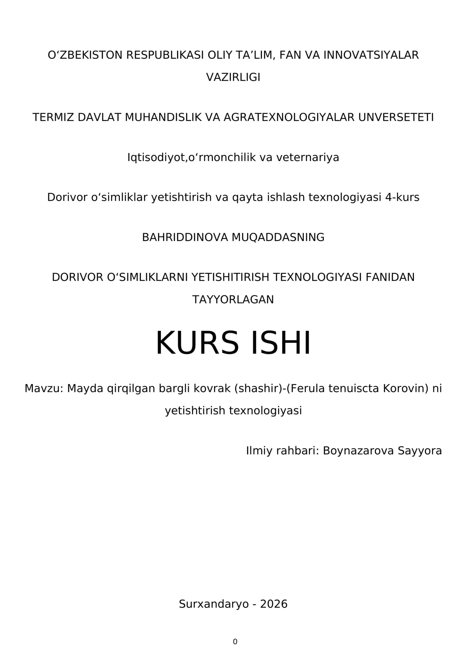 Dorivor oʻsimliklar yetishtirish va qayta ishlash texnologiyasi 4-kurs