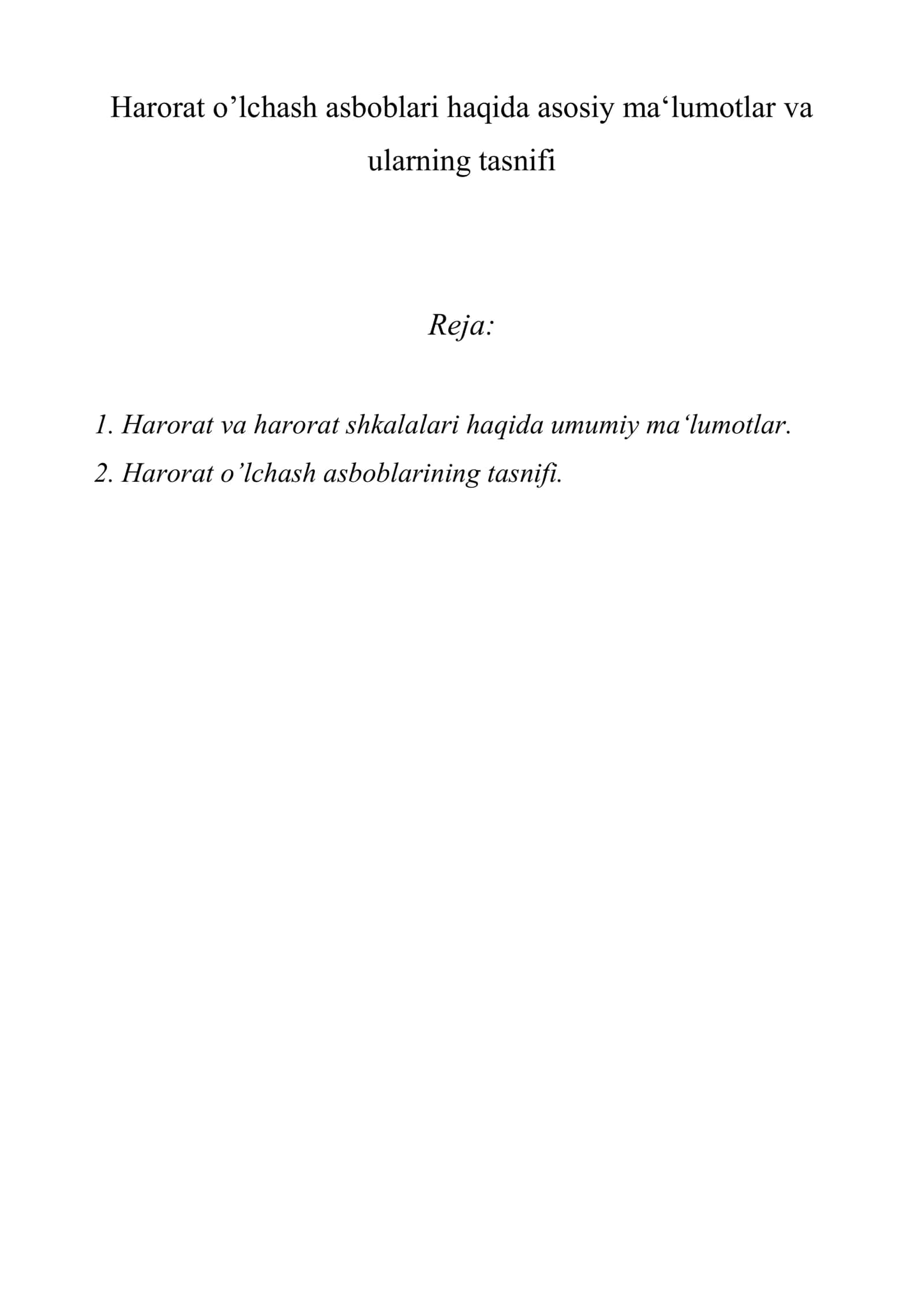 Harorat o’lchash asboblari haqida asosiy ma‘lumotlar va ularning tasnifi