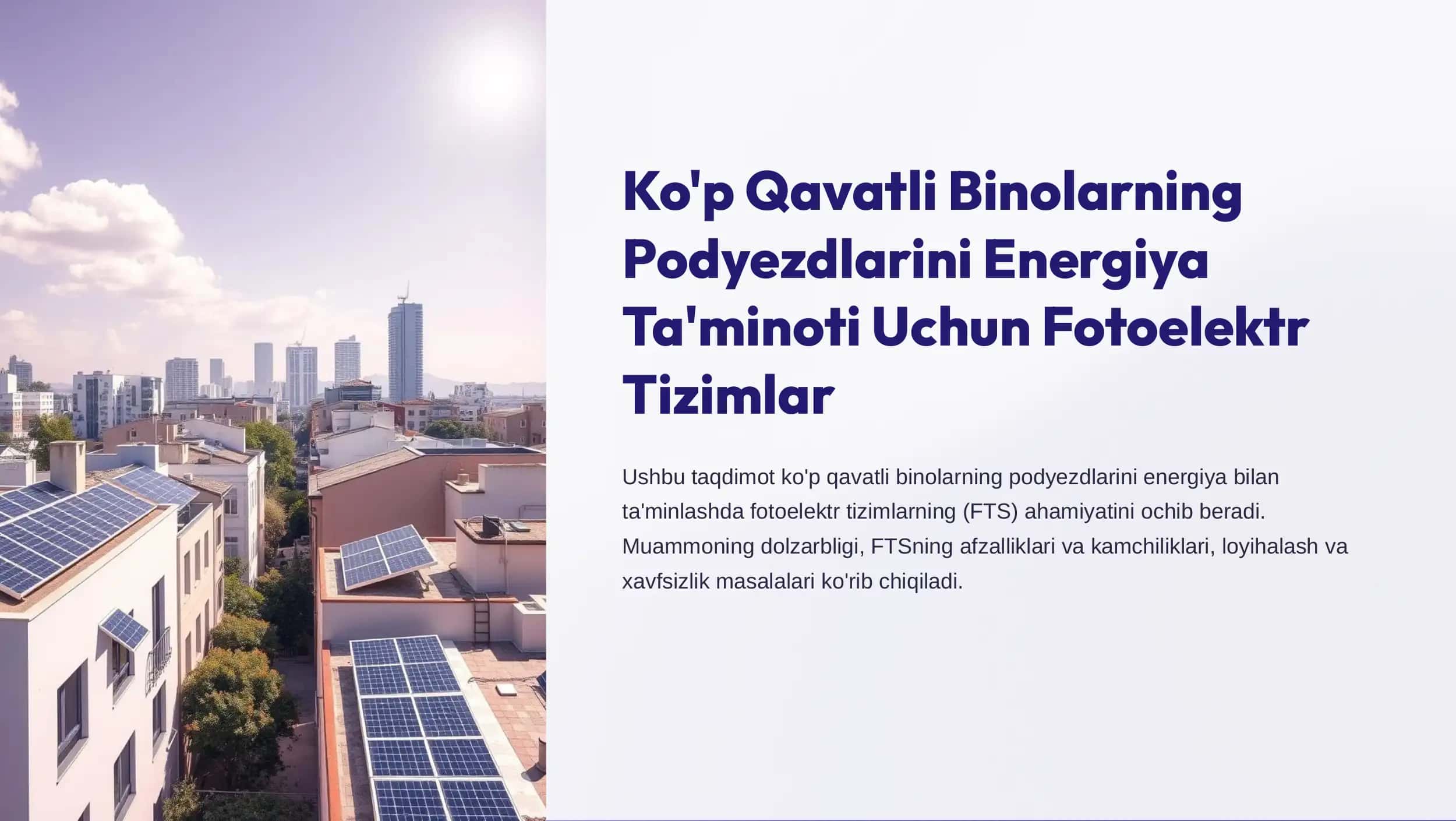 Ko'p Qavatli Binolarning Podyezdlarini Energiya Ta'minoti Uchun Fotoelektr Tizimlar