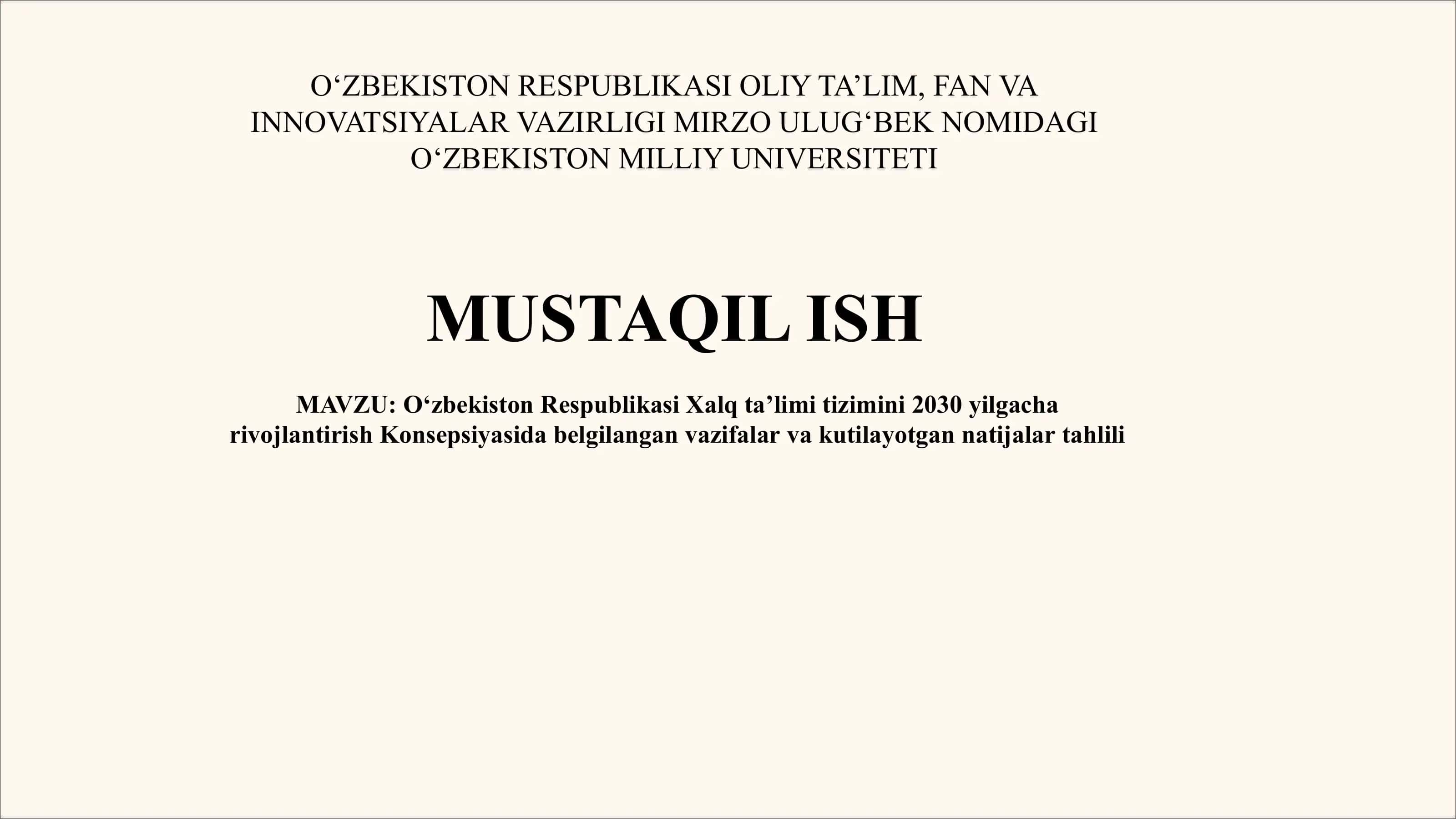 Oʻzbekiston Respublikasi Xalq taʼlimi tizimini 2030 yilgacha rivojlantirish Konsepsiyasida belgilangan vazifalar va kutilayotgan natijalar tahlili