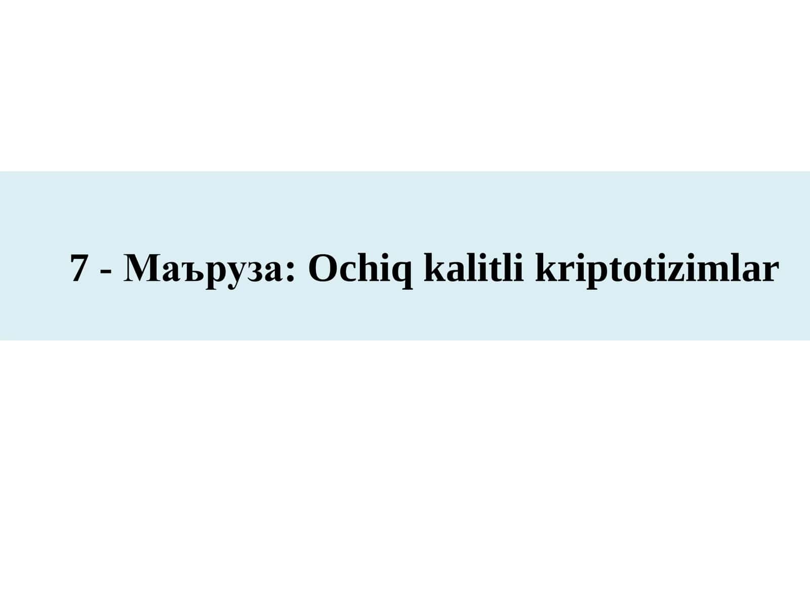 Ochiq kalitli kriptotizimlar