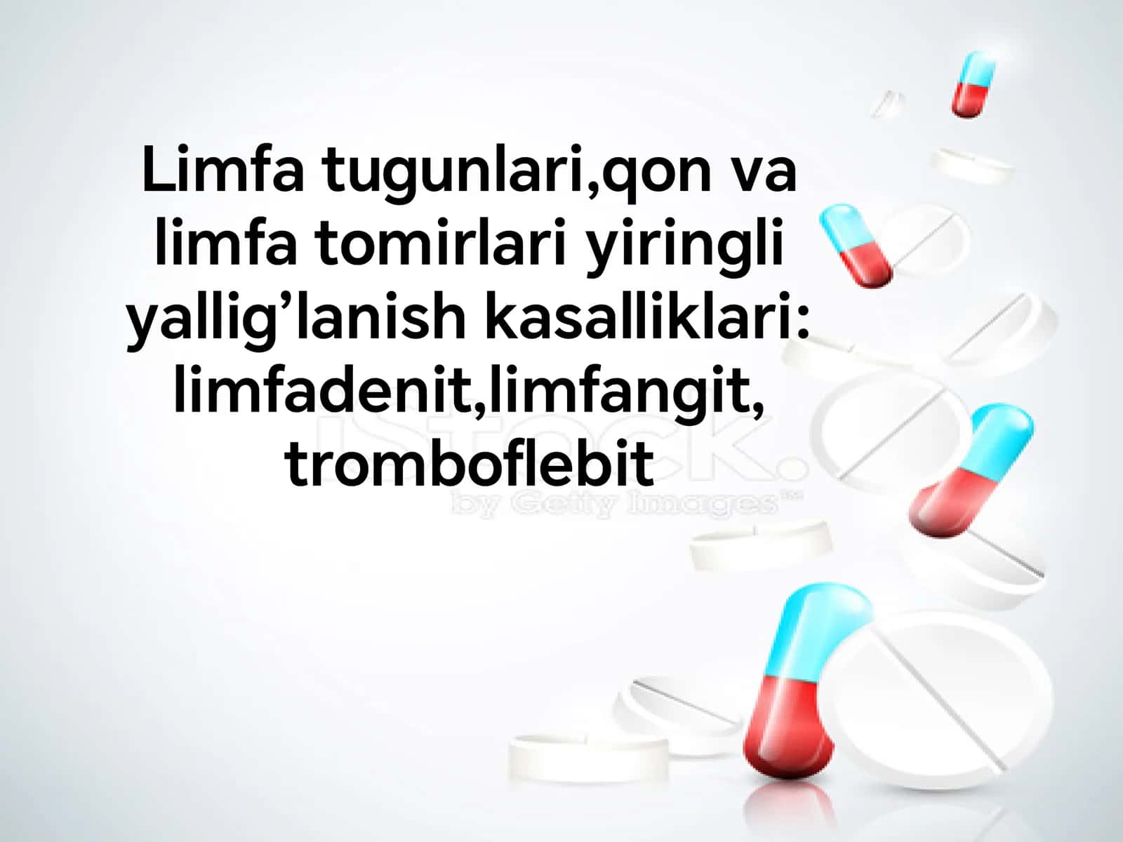 Limfa tugunlari,qon va
limfa tomirlari yiringli
yallig’lanish kasalliklari:
limfadenit,limfangit,