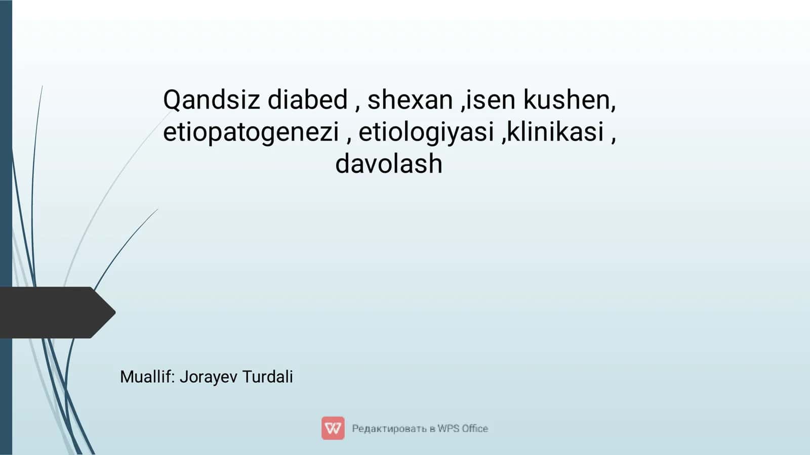 Qandsiz Diabed: etiopatogenezi, etiologiyasi va davolash