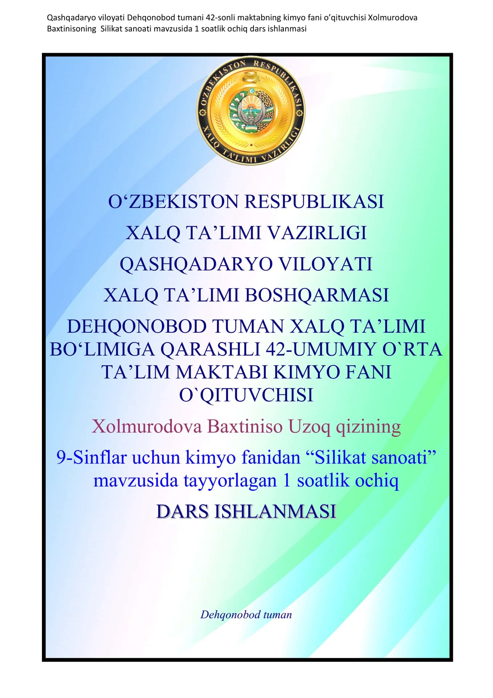 9-sinf Kimyo fanidan Silikat sanoati mavzusida bir soatlik ochiq dars ishlanmasi