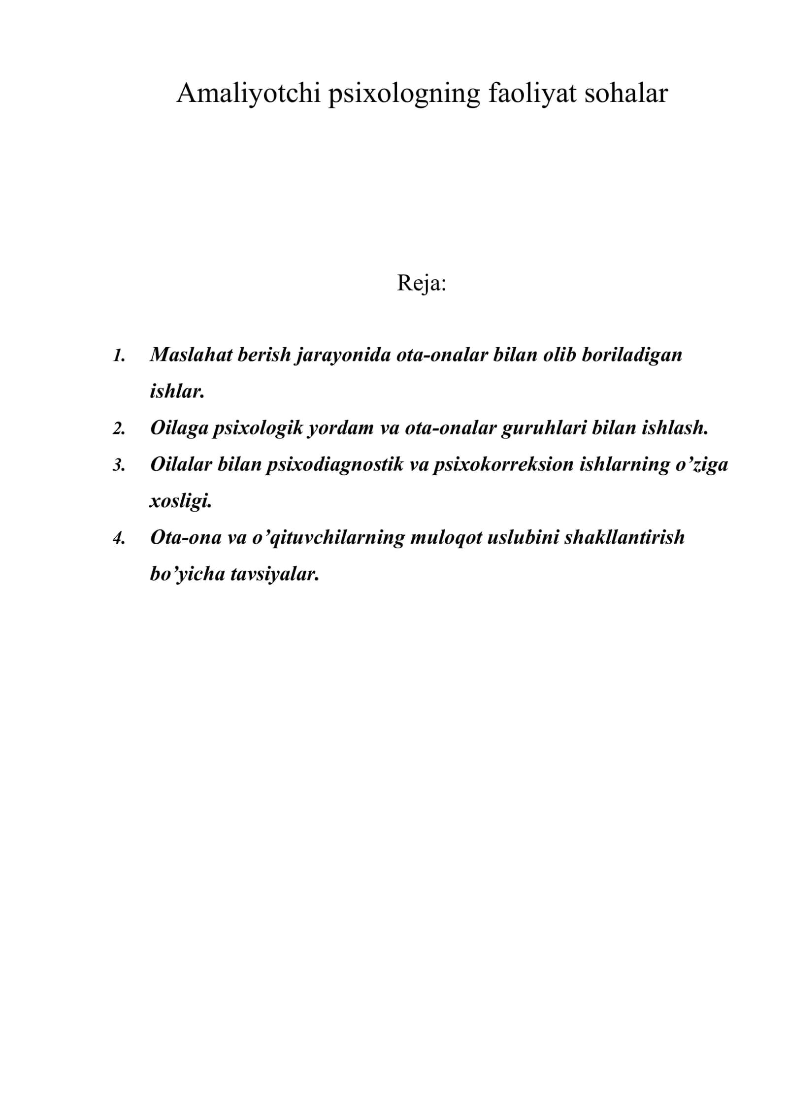 Amaliyotchi psixologning faoliyat sohalar