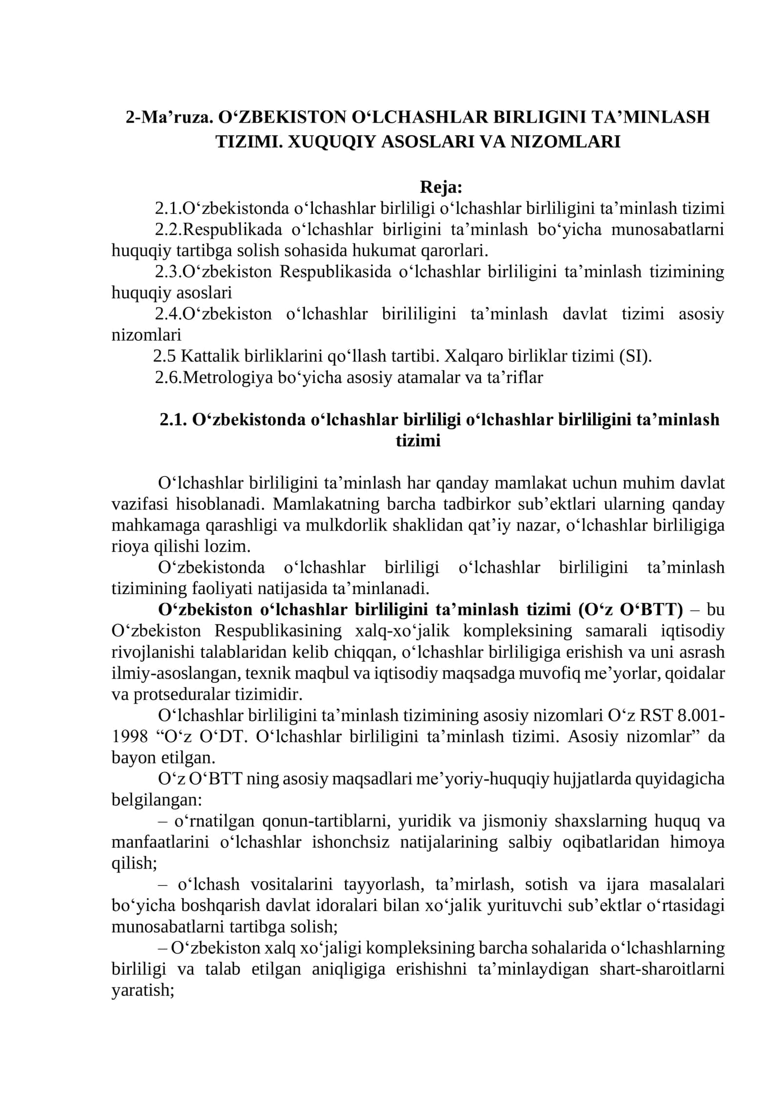 O‘ZBEKISTON O‘LCHASHLAR BIRLIGINI TA’MINLASH TIZIMI. XUQUQIY ASOSLARI VA NIZOMLARI