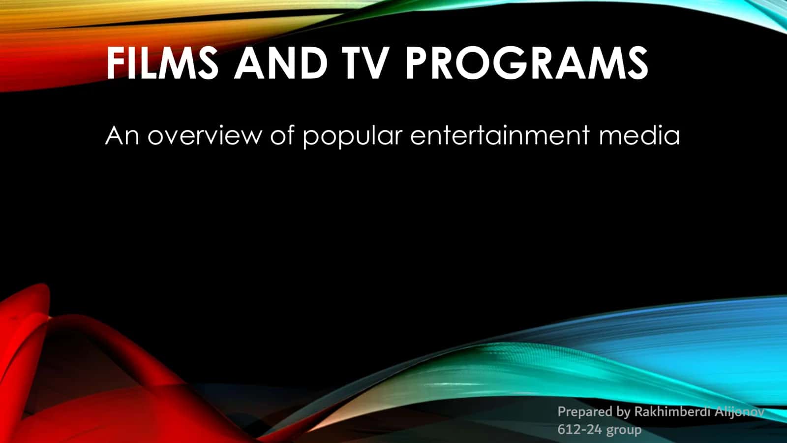FILMS AND TV PROGRAMS